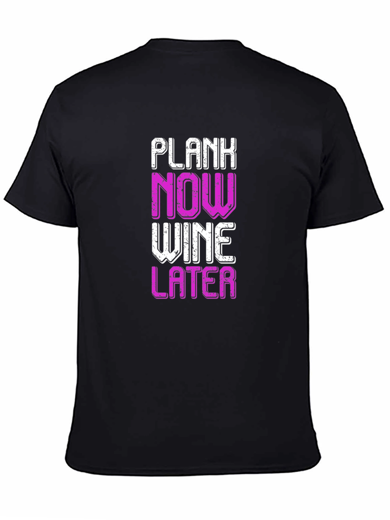 Plank Now Wine Later Black T-Shirt