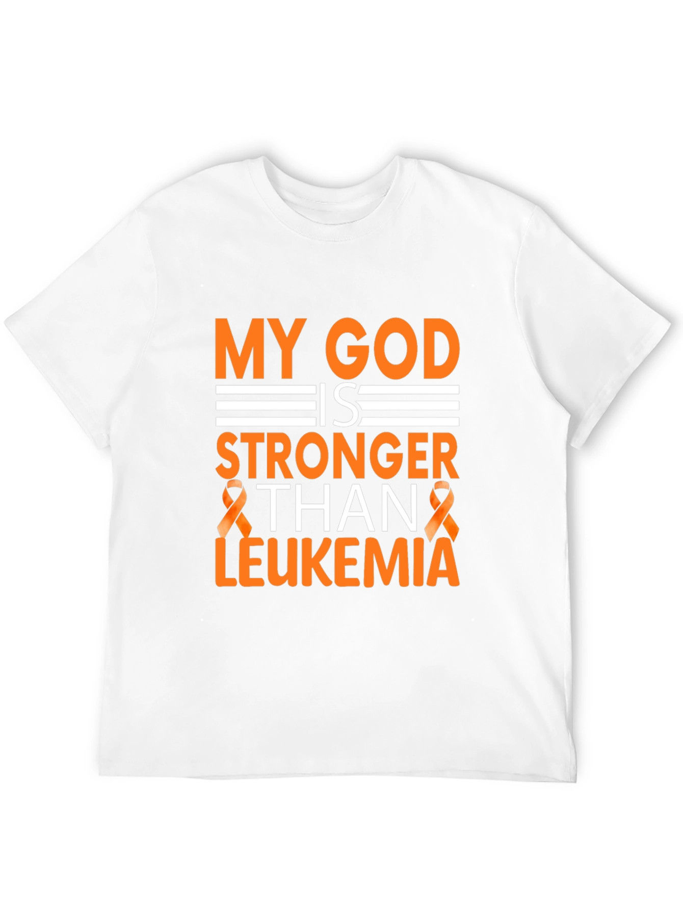 My God is Stronger Than Leukemia T-Shirt