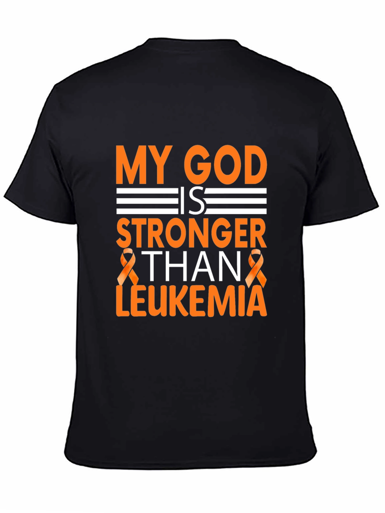 My God is Stronger Than Leukemia T-Shirt