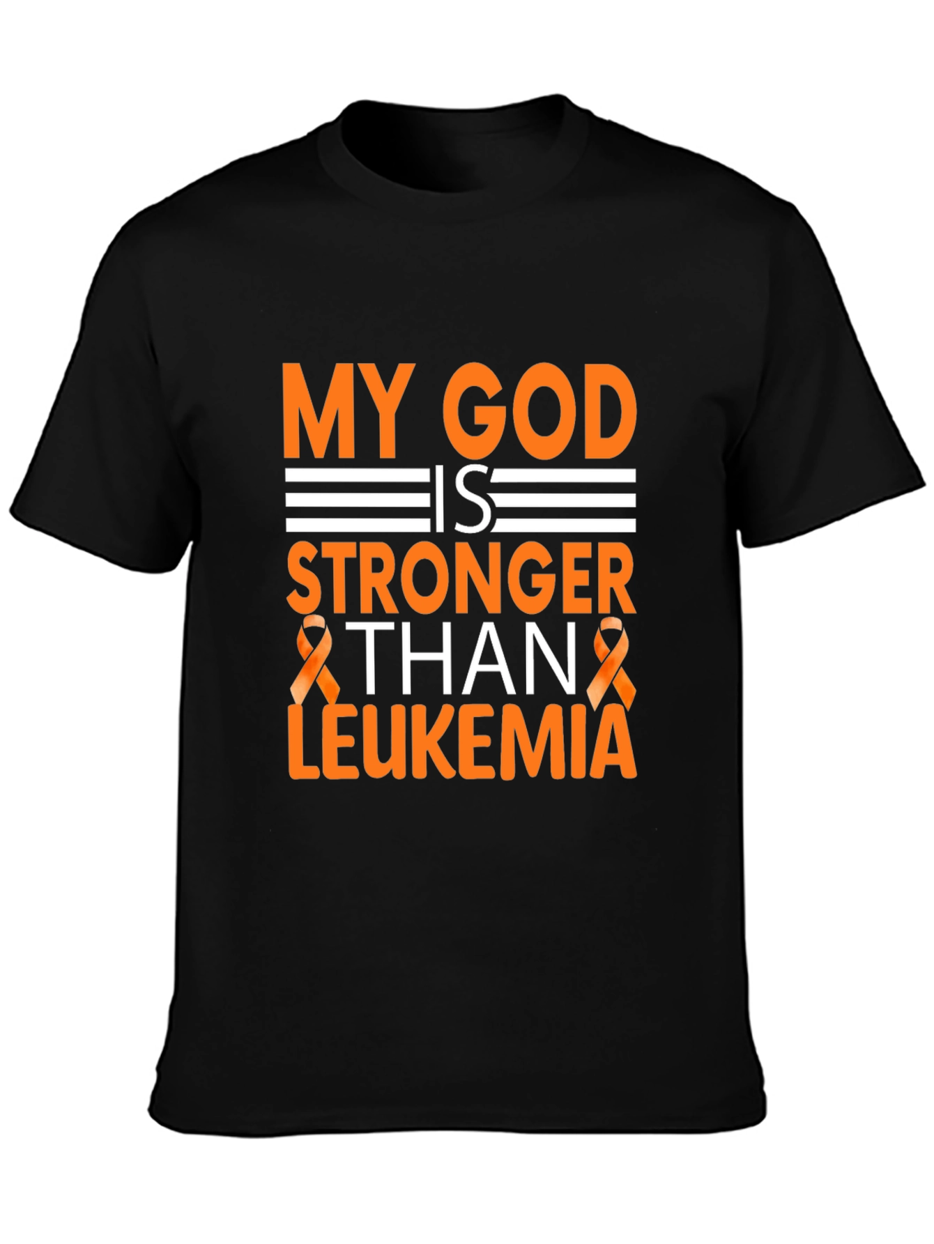 My God is Stronger Than Leukemia T-Shirt