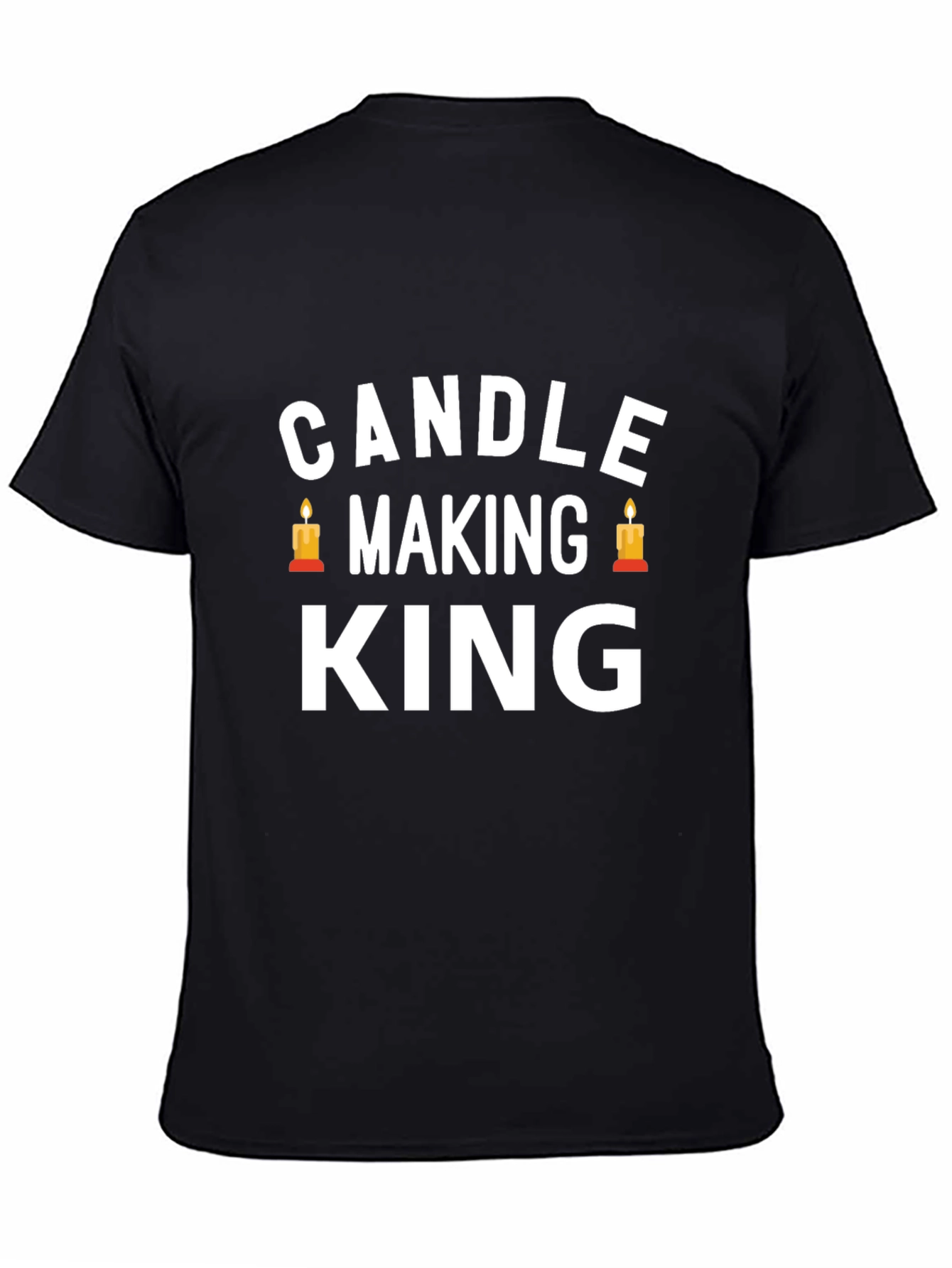 Candle Making King T-Shirt - Black