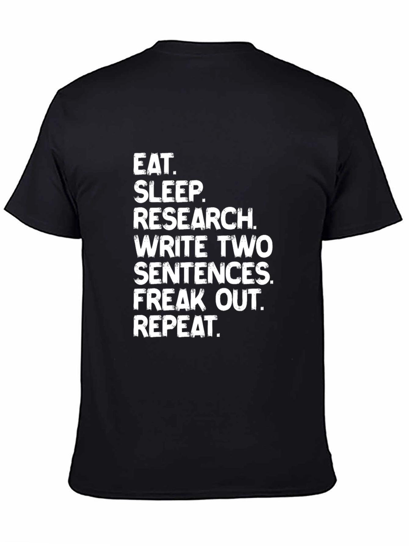 Eat Sleep Research Funny Writer T-Shirt