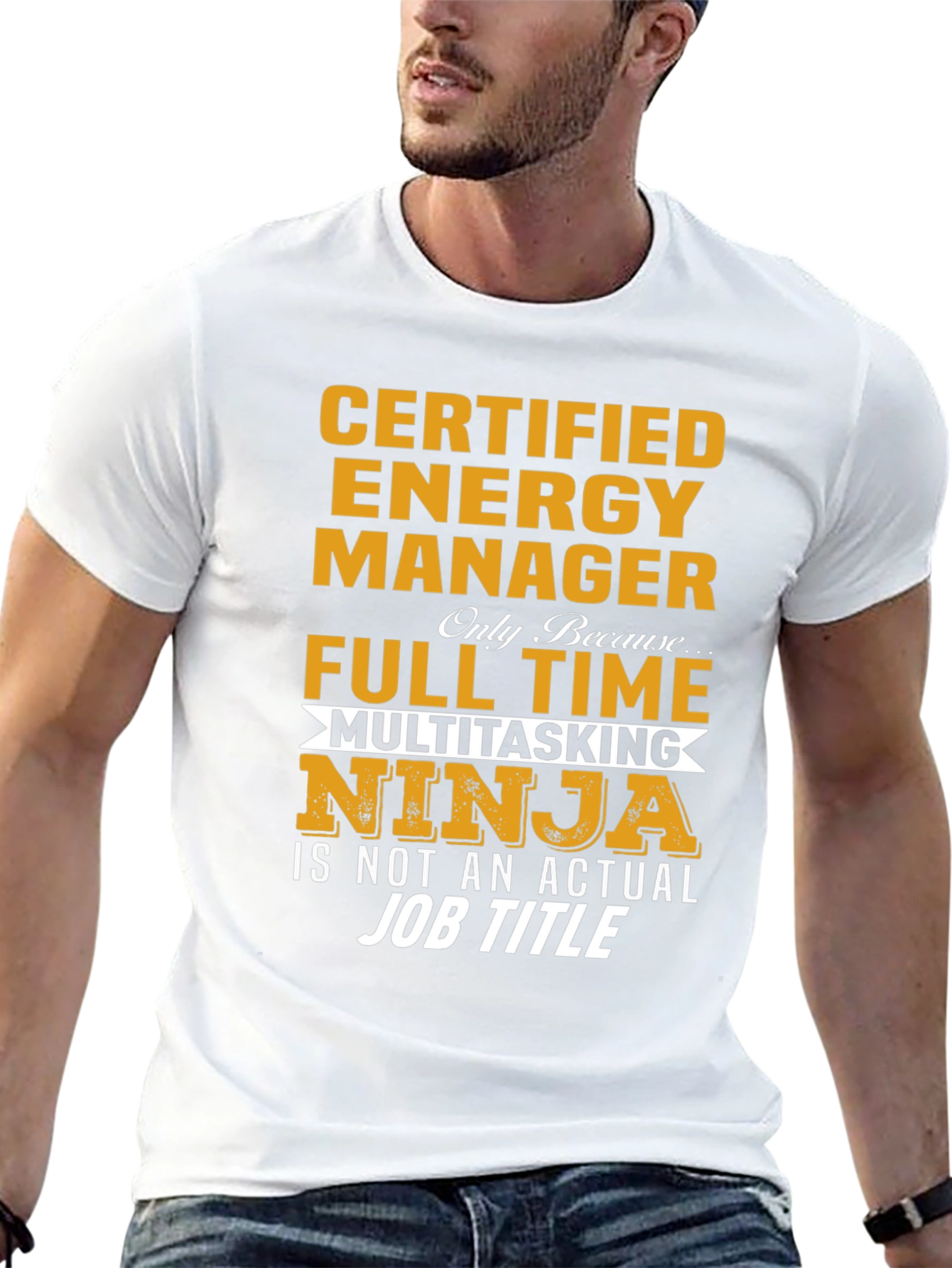 Certified Energy Manager T-Shirt - Full Time Ninja!