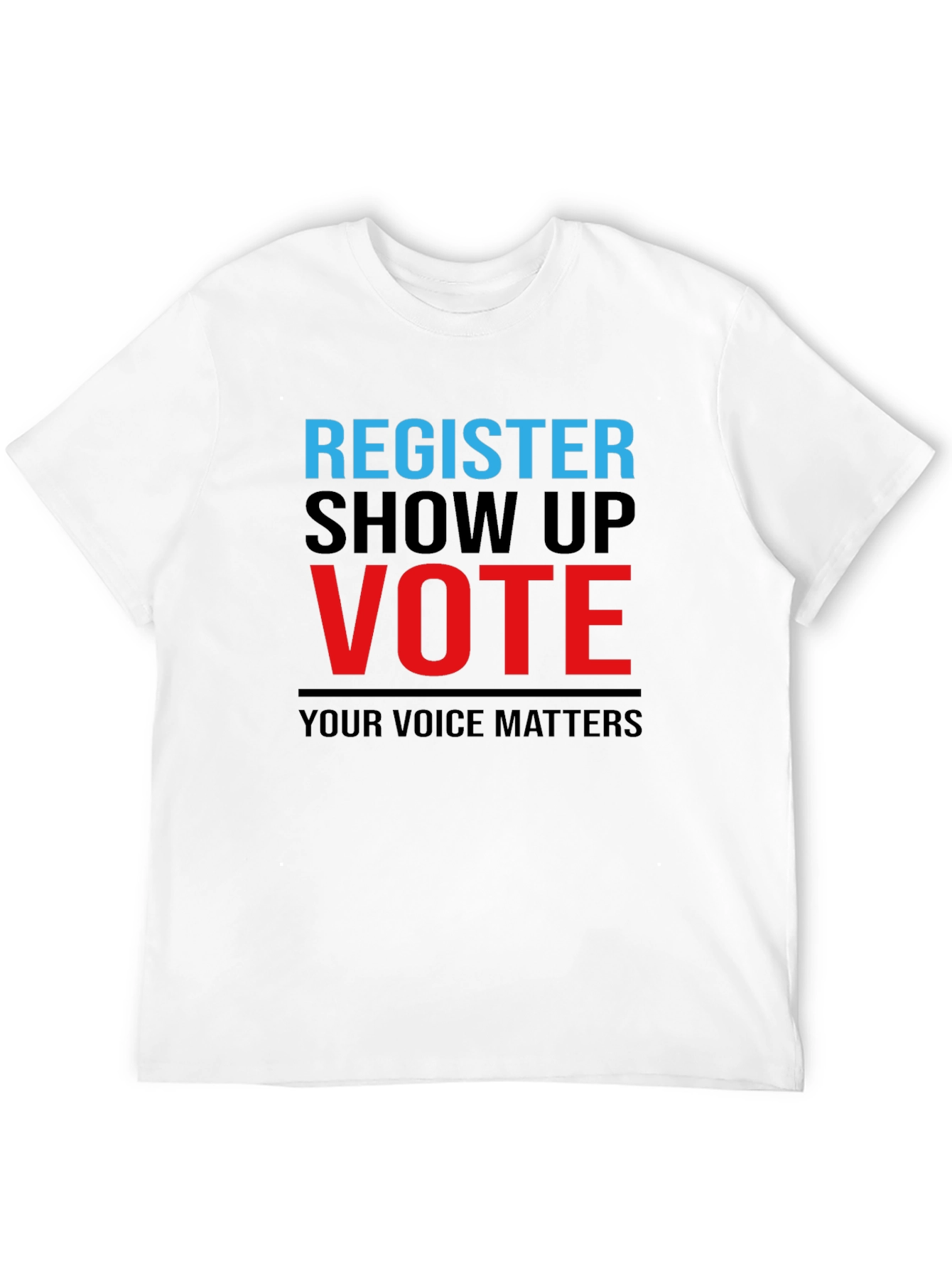 Register Show Up Vote Graphic Tee