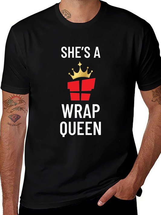 Shes a Wrap Queen T-Shirt - Gift Wrapping Tee
