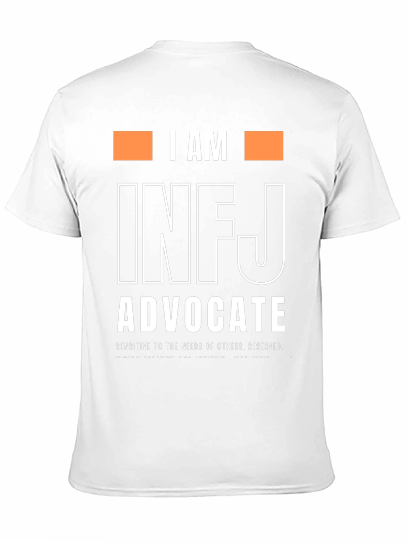 I AM INFJ ADVOCATE T-Shirt