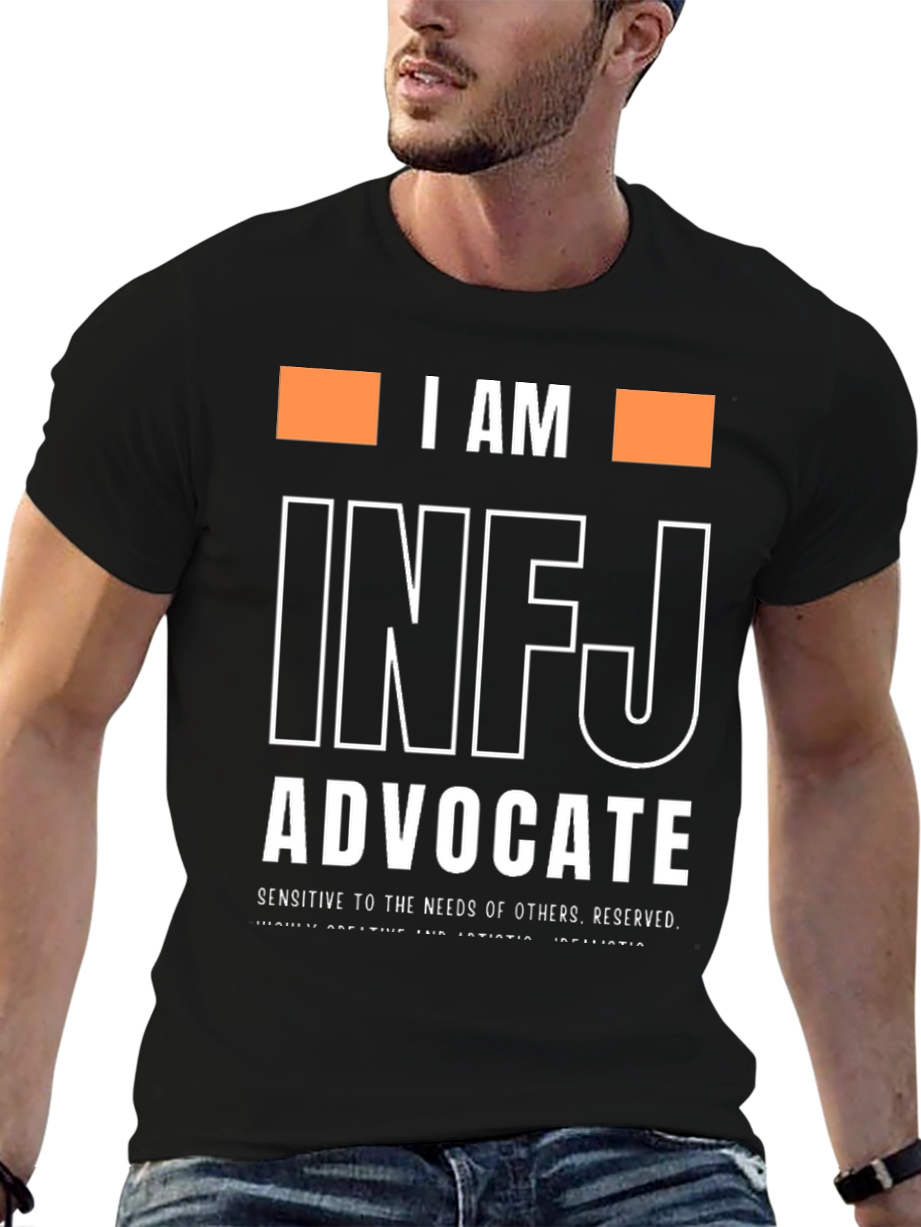 I AM INFJ ADVOCATE T-Shirt