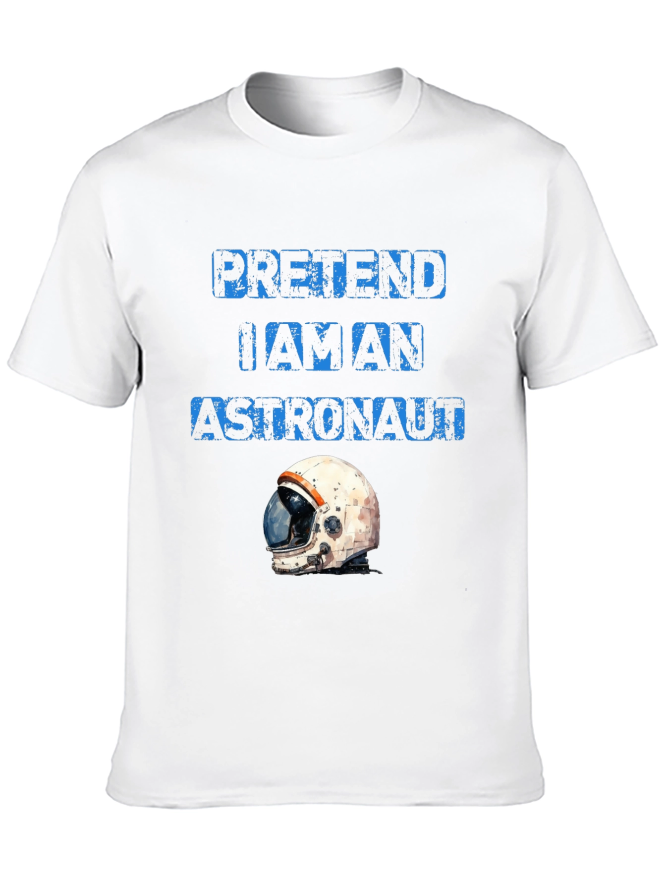Pretend I am an Astronaut T-Shirt