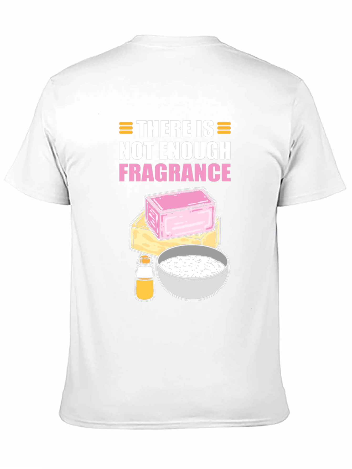 Fragrance Lover T-Shirt: Funny Soap Making Gift