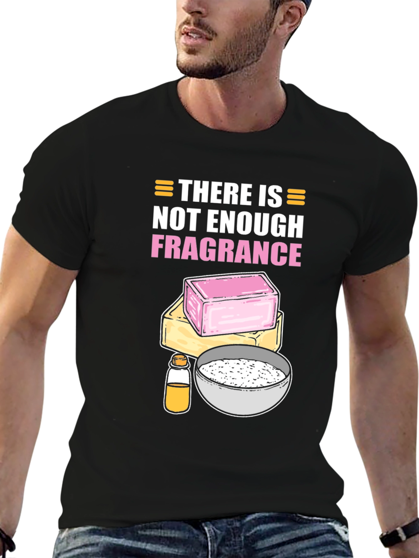 Fragrance Lover T-Shirt: Funny Soap Making Gift