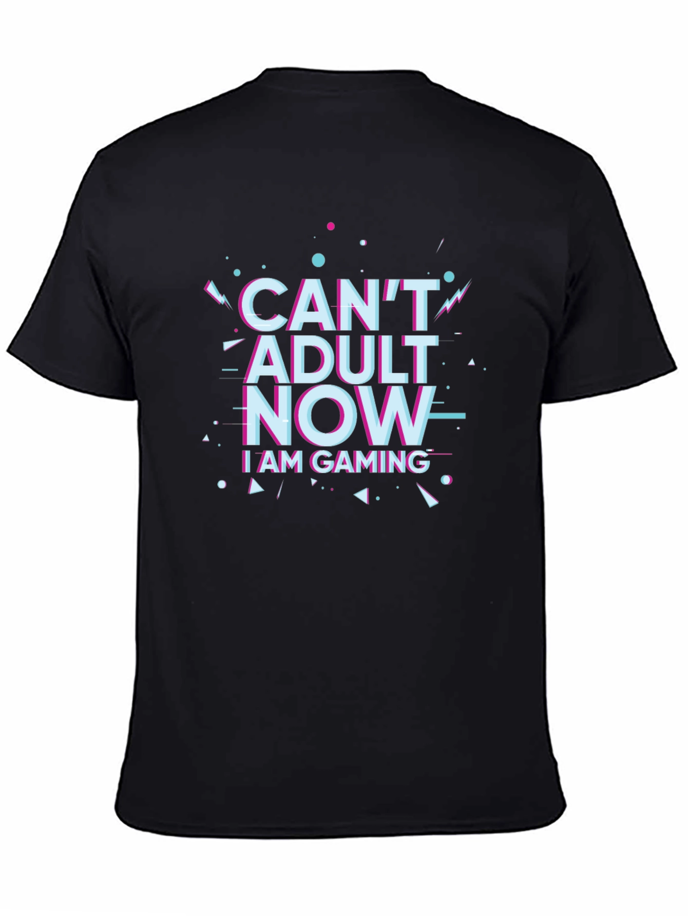 Cant Adult Now Gaming Black T-Shirt