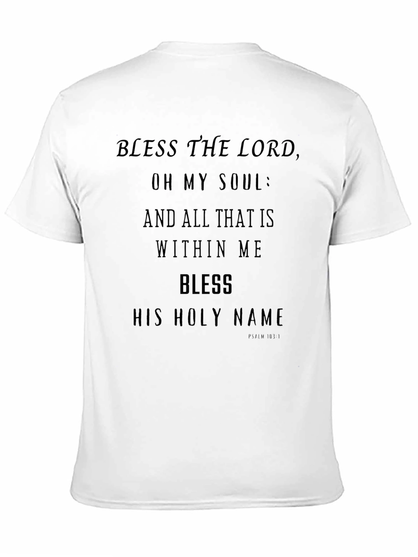 Bless the Lord Black T-Shirt