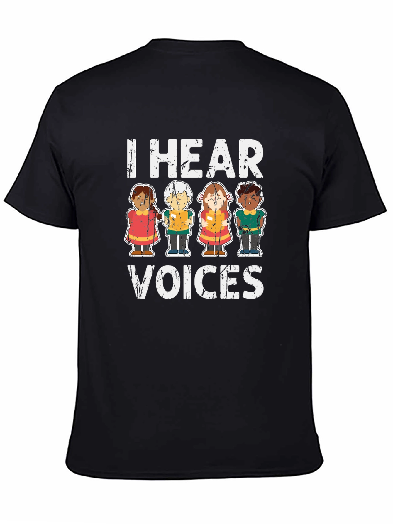 I Hear Voices Graphic T-Shirt