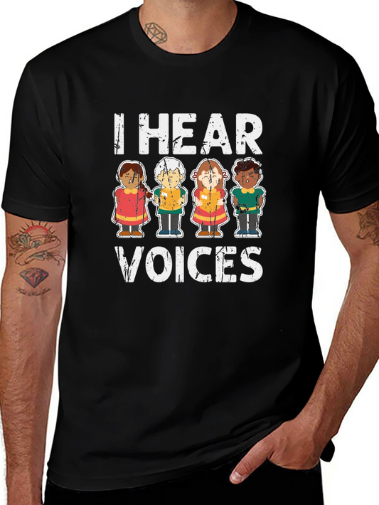 I Hear Voices Graphic T-Shirt