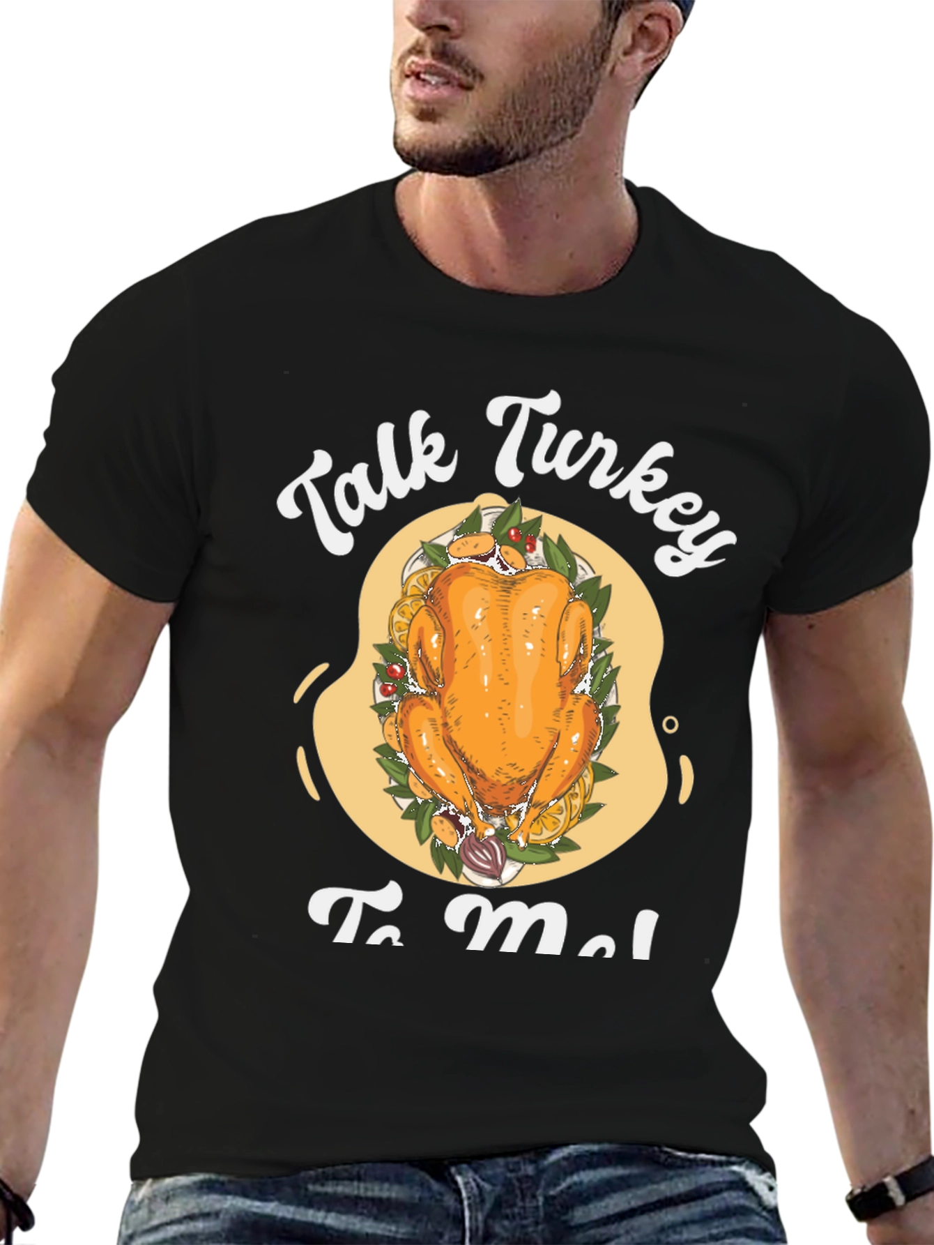 Talk Turkey To Me T-Shirt