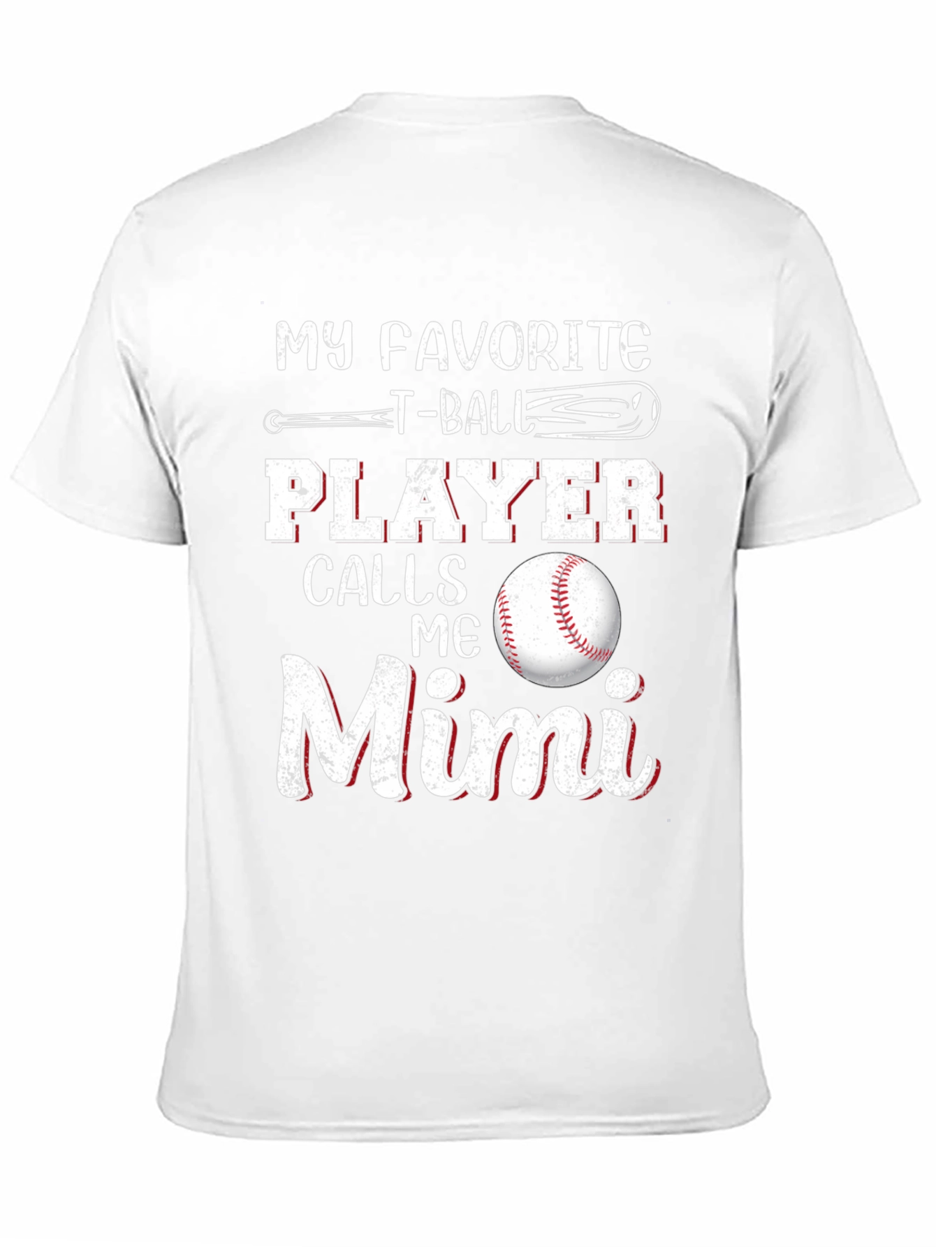 My Favorite T-Ball Player Calls Me Mimi T-Shirt