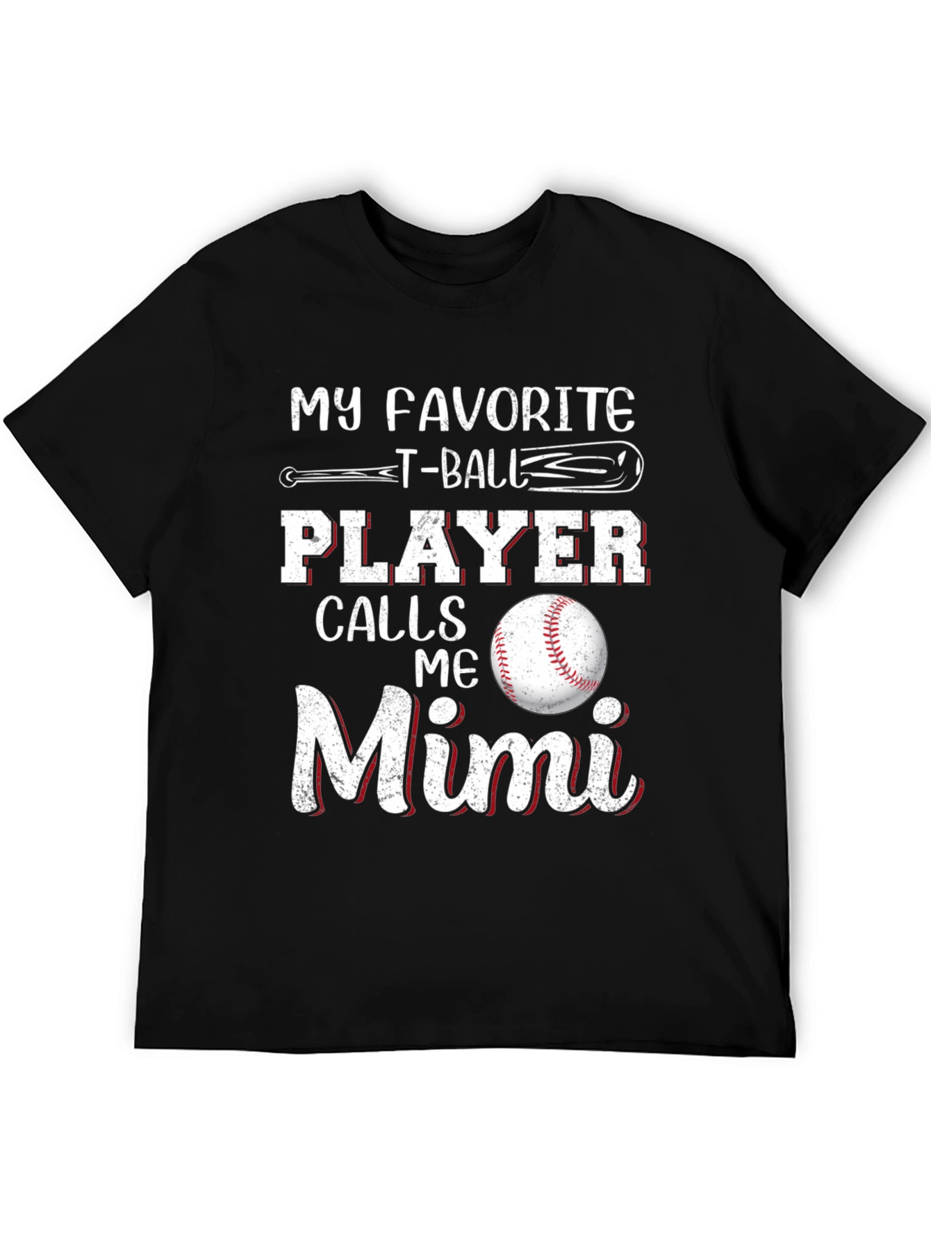 My Favorite T-Ball Player Calls Me Mimi T-Shirt