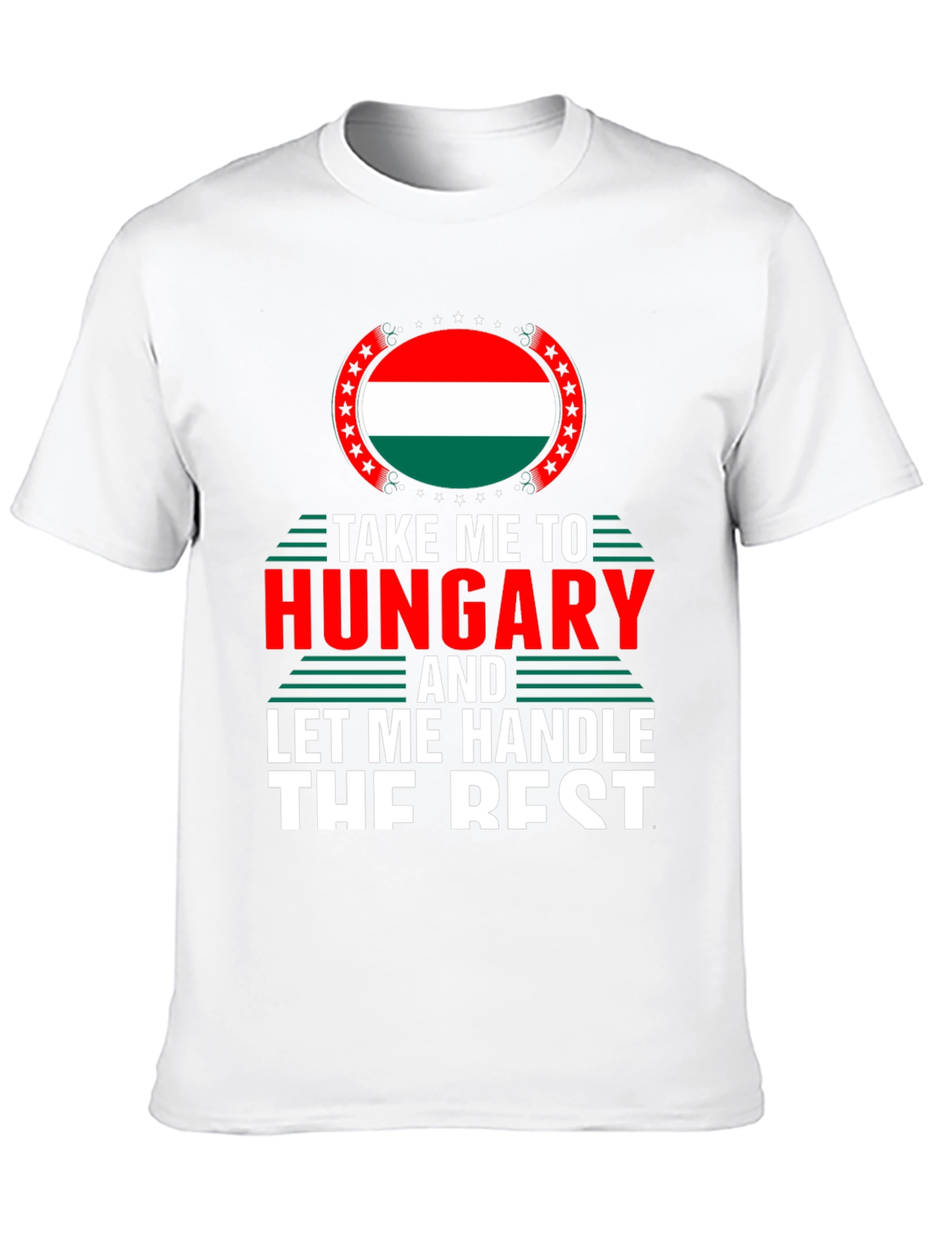 Hungary Pride T-Shirt - Take Me To Hungary