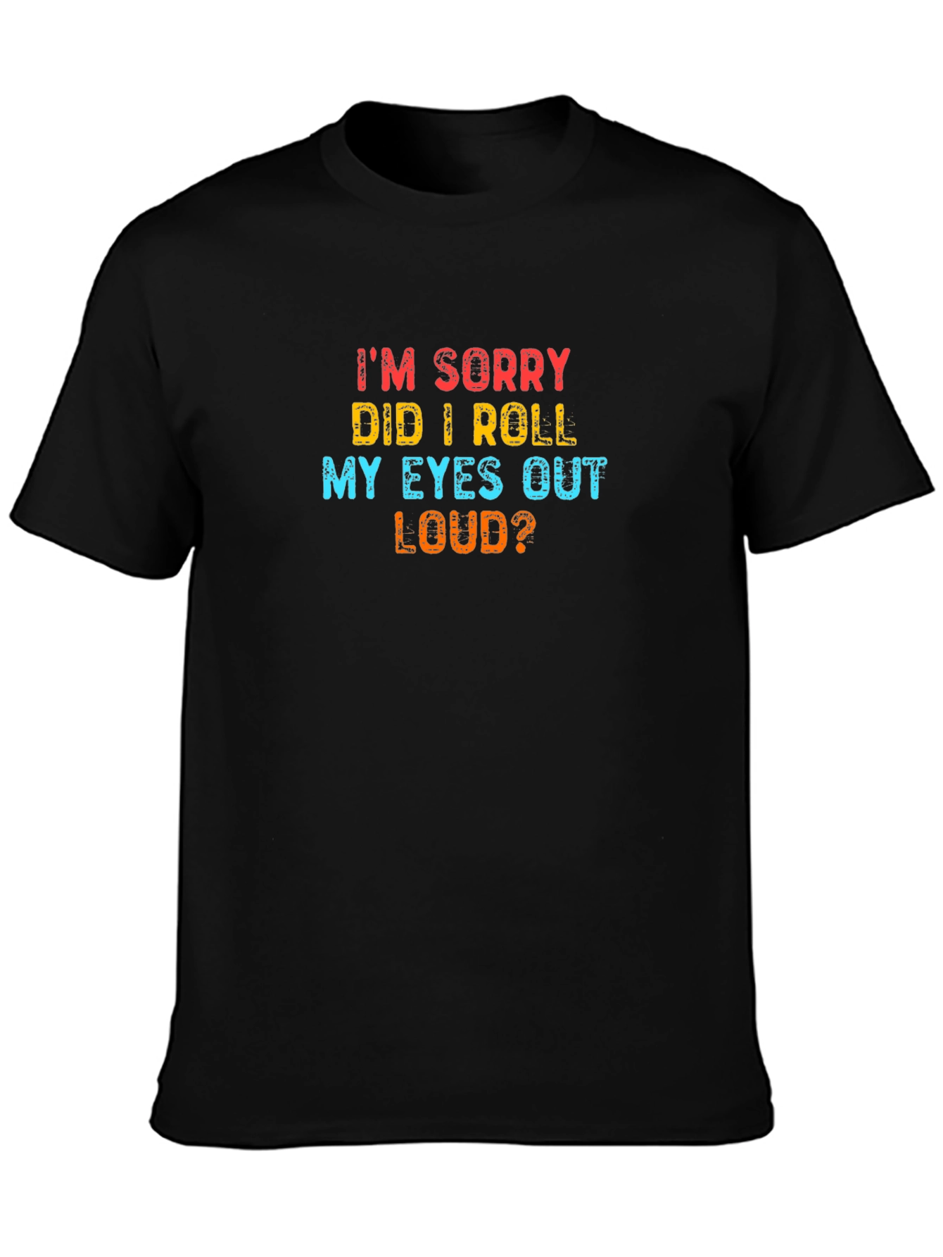 Sarcastic Humor Graphic Print Mens T-Shirt