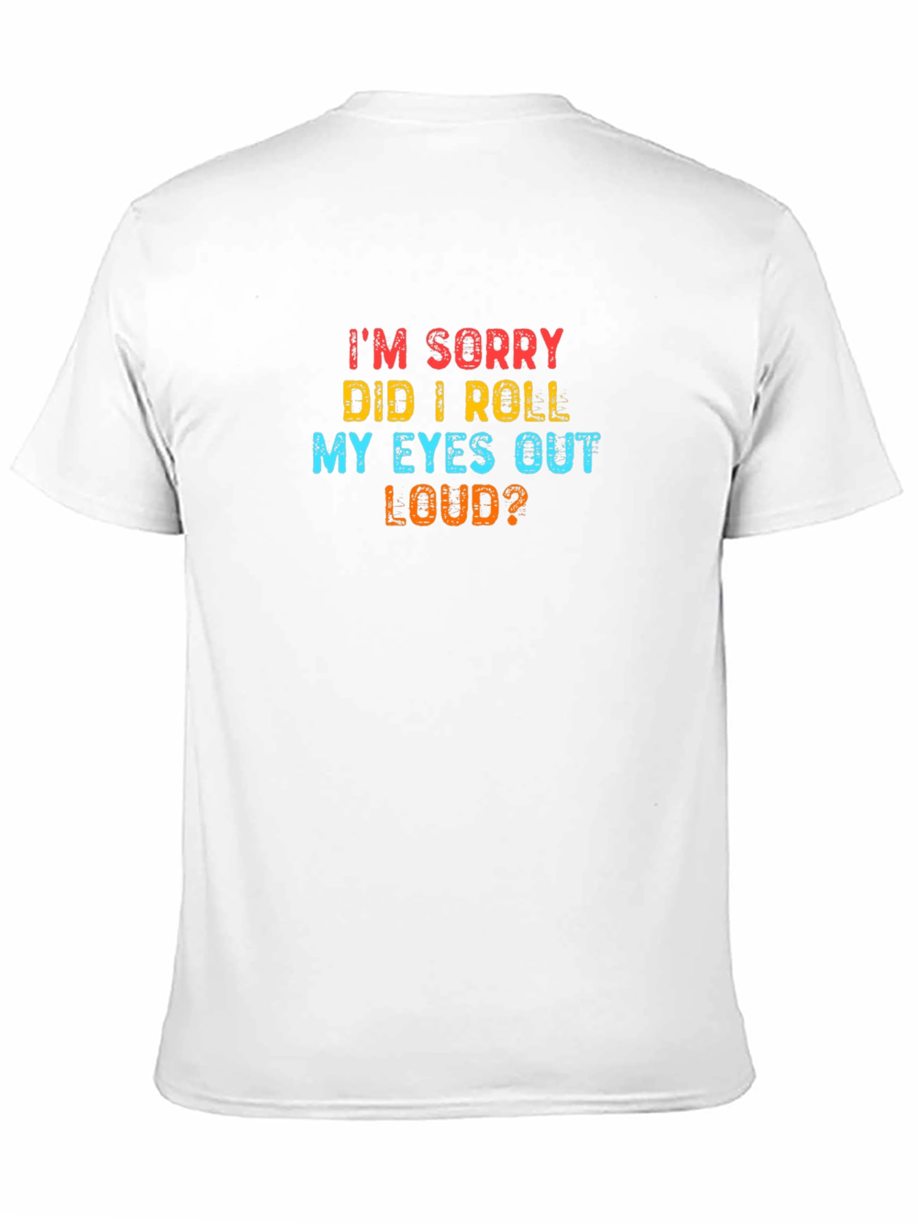 Sarcastic Humor Graphic Print Mens T-Shirt