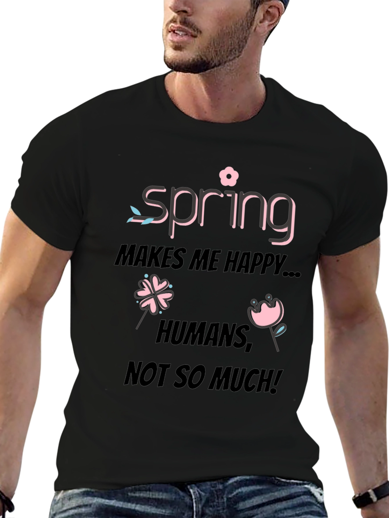 Spring Makes Me Happy T-Shirt