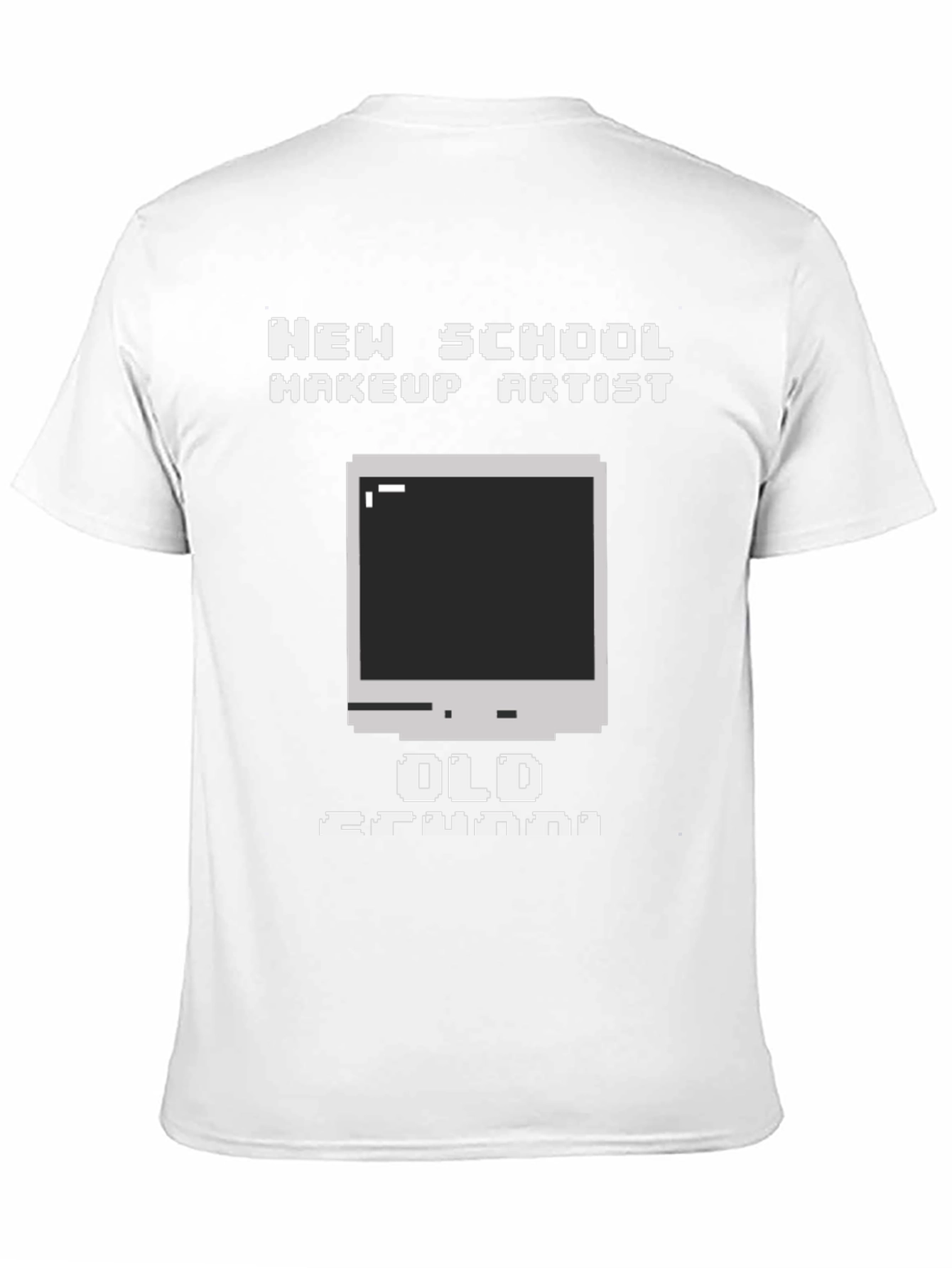 New School Makeup Artist Old Grunge T-Shirt