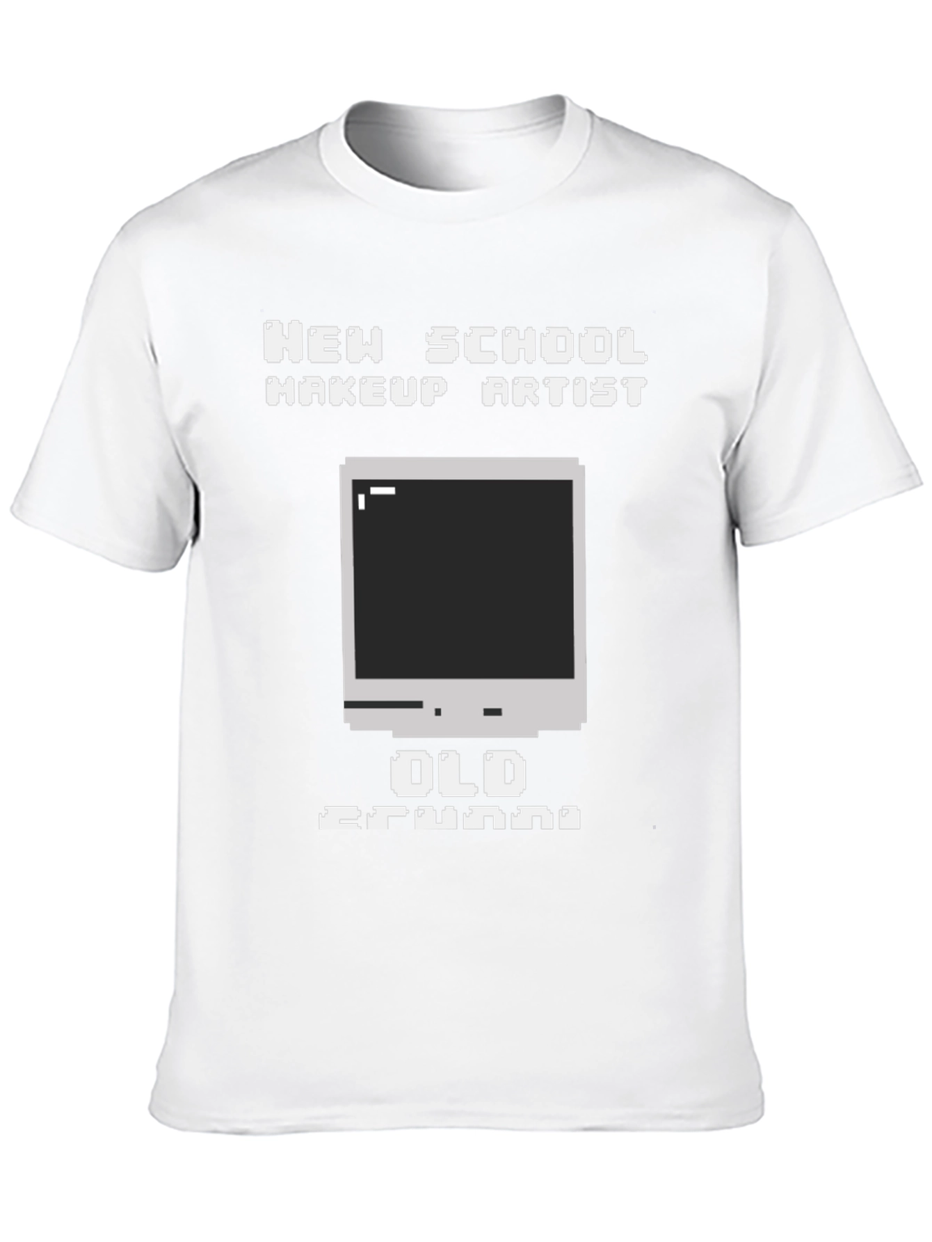 New School Makeup Artist Old Grunge T-Shirt