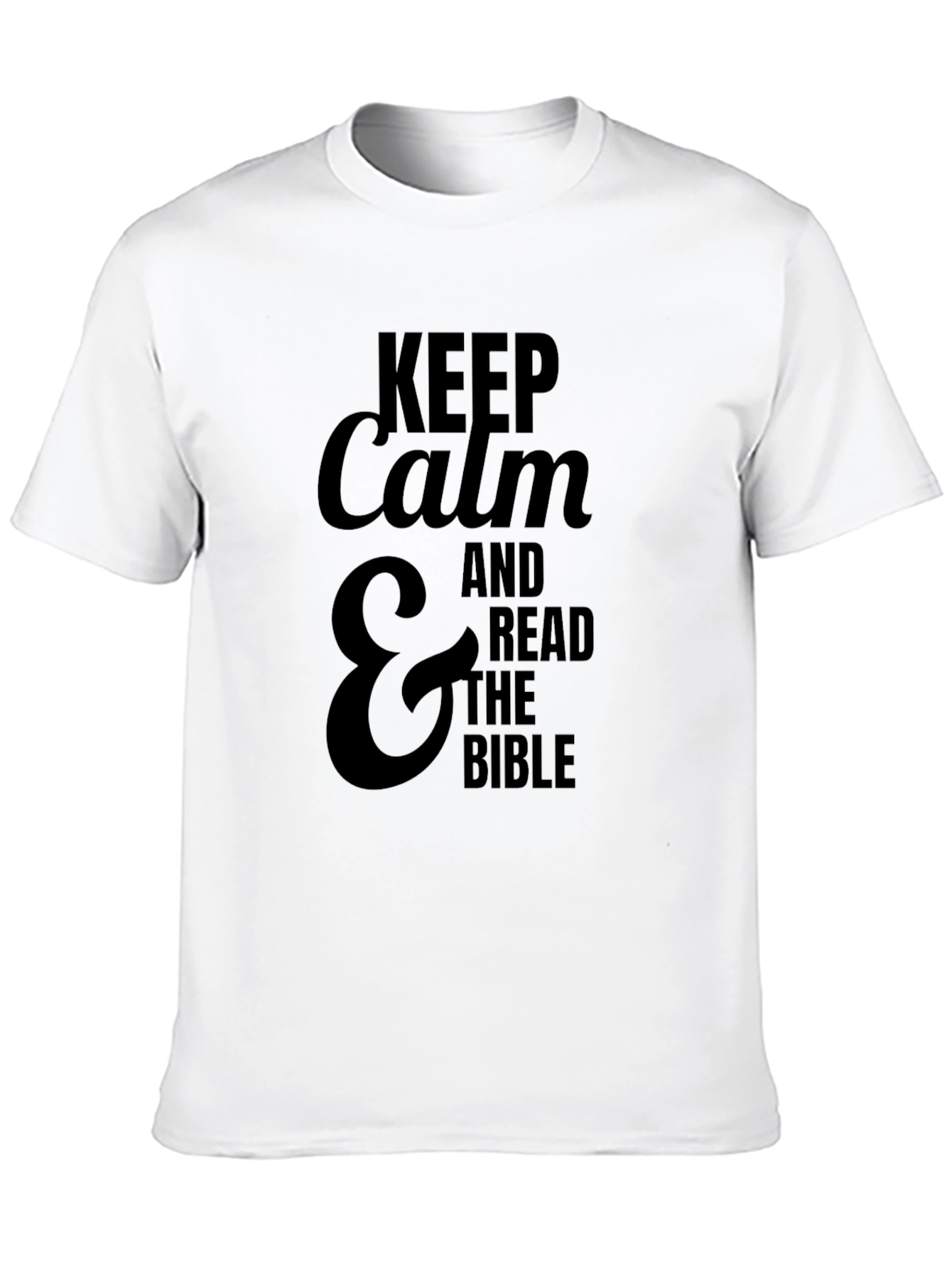 Keep Calm & Read The Bible T-Shirt