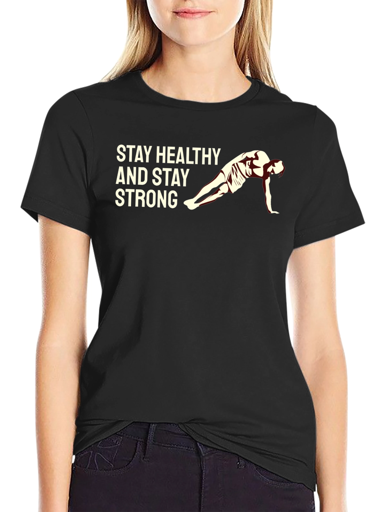 Stay Healthy and Strong Black T-Shirt