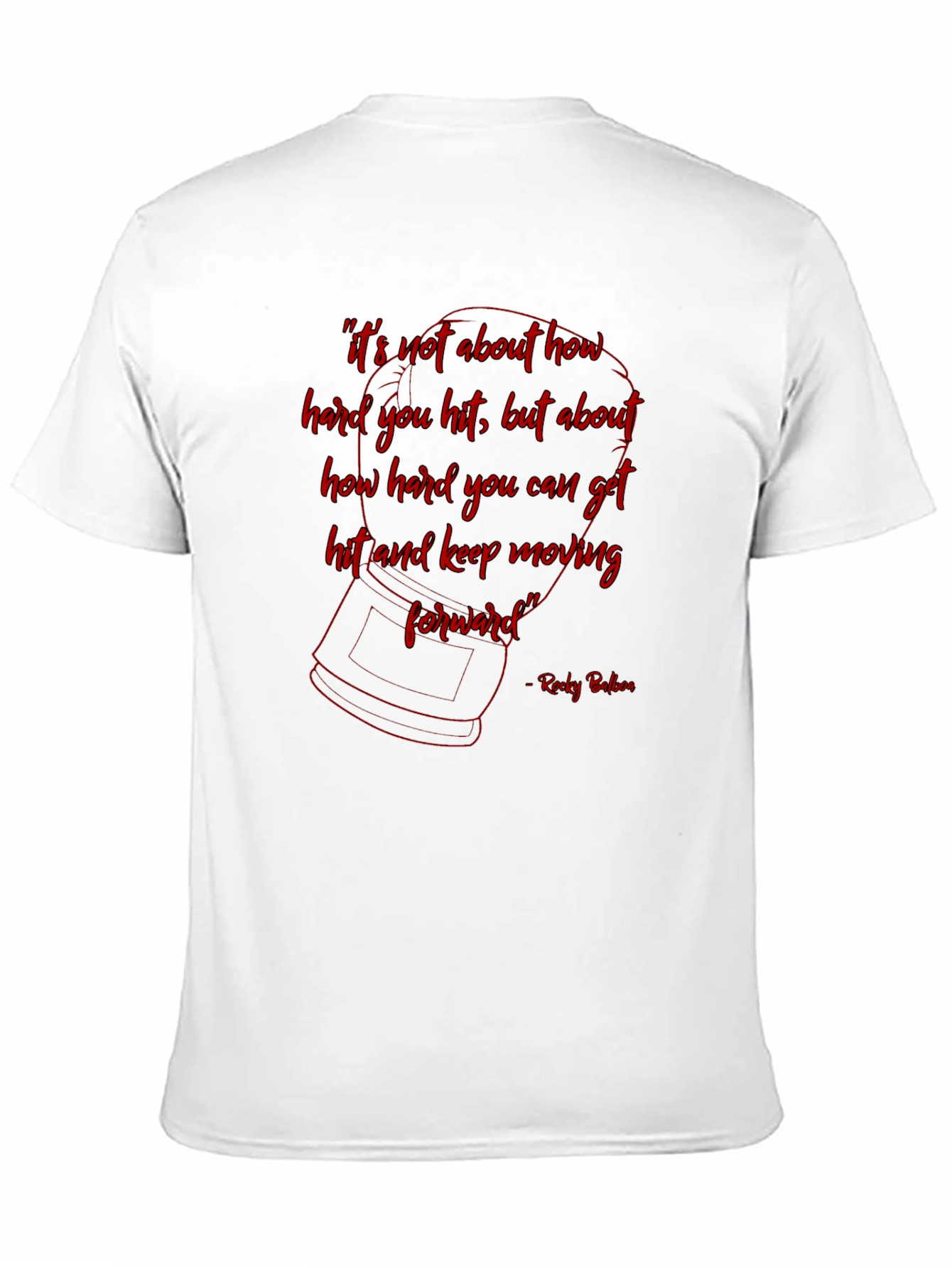 Rocky Balboa Inspirational Quote T-Shirt