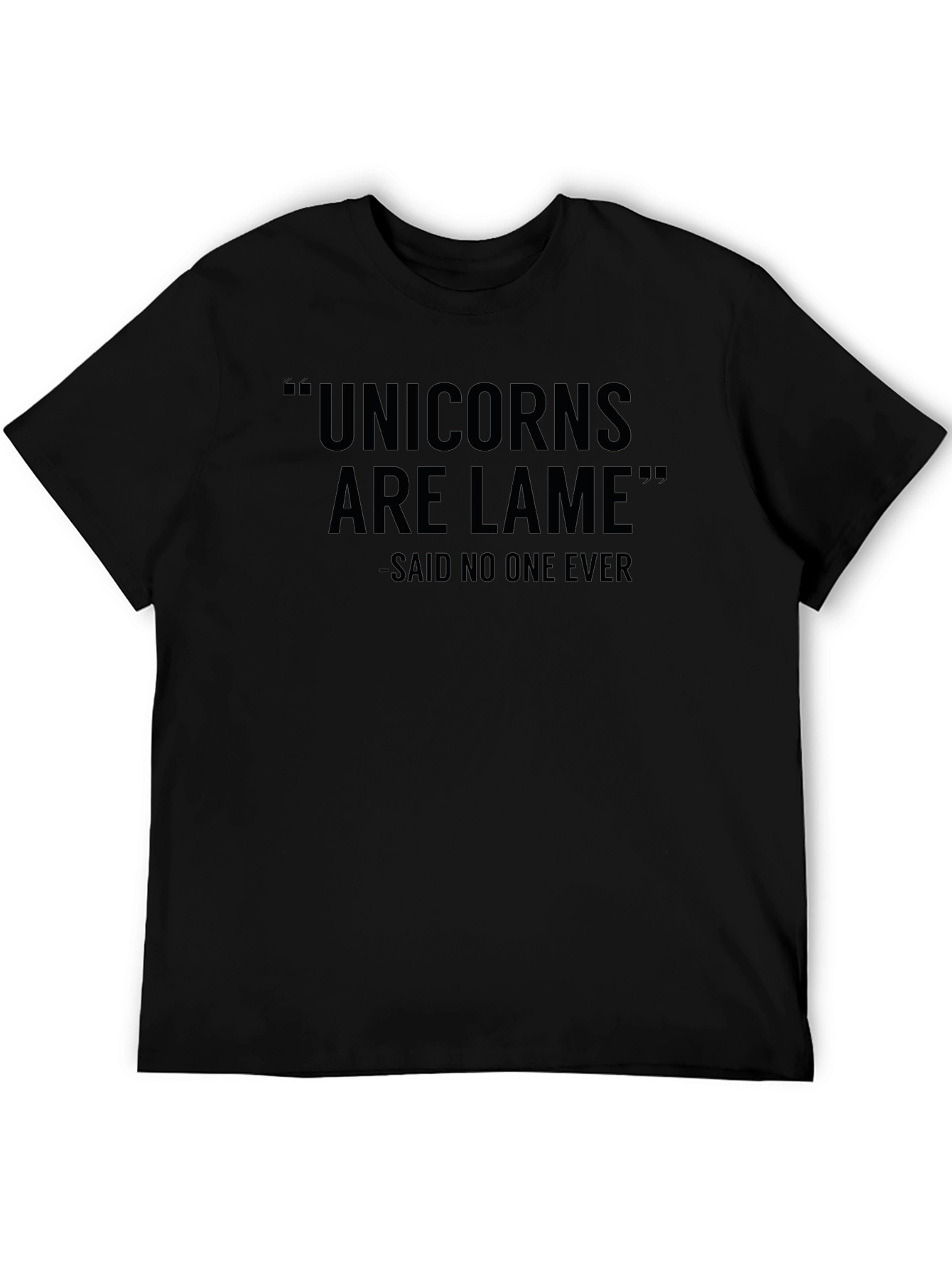 Unicorns Are Lame Funny Graphic Tee