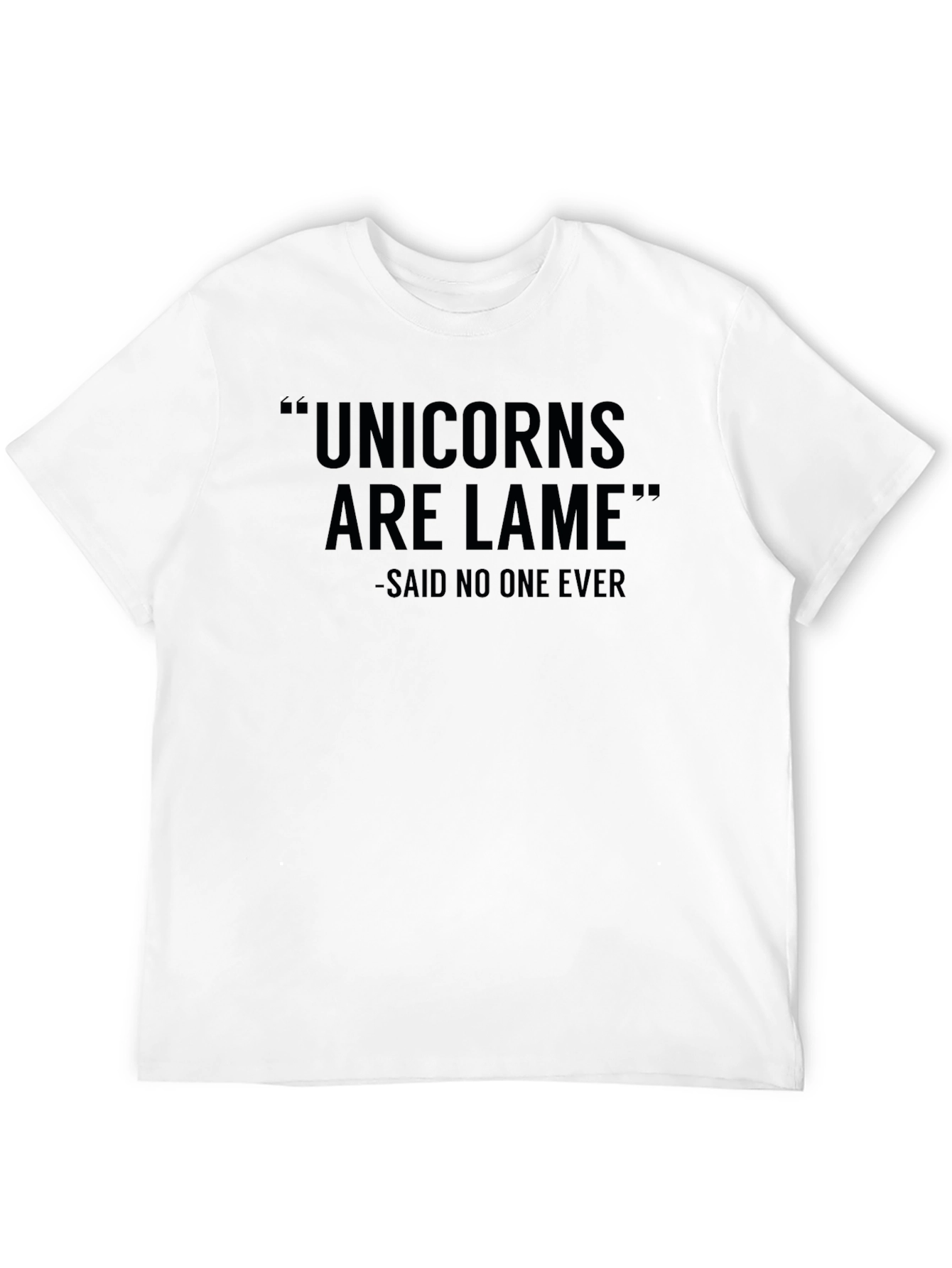 Unicorns Are Lame Funny Graphic Tee