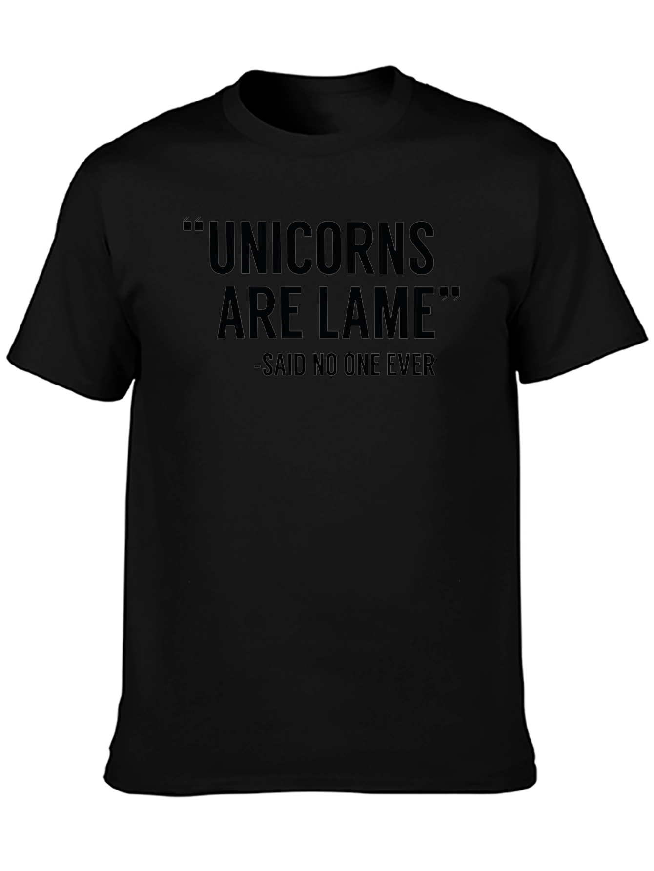 Unicorns Are Lame Funny Graphic Tee