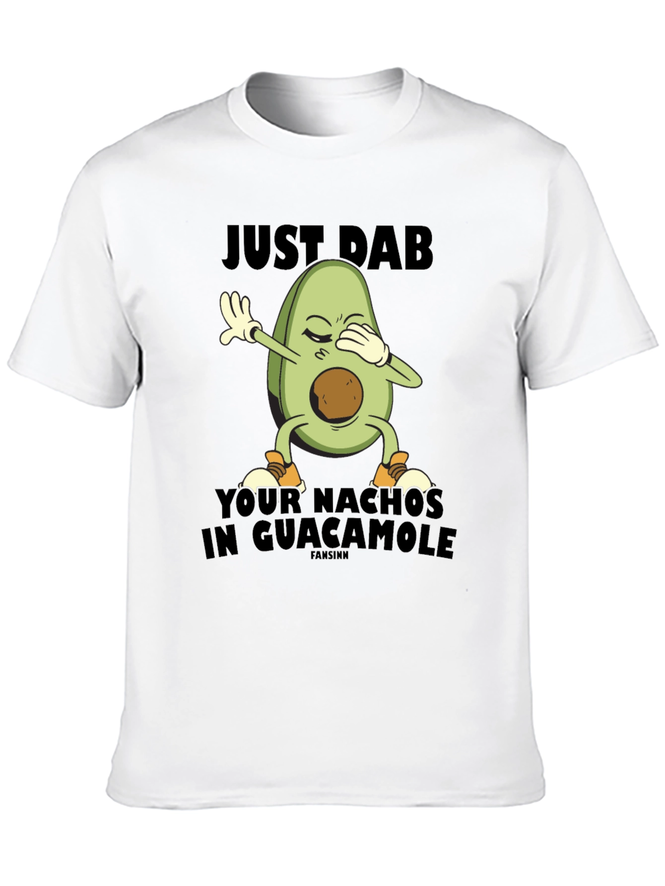 Just Dab Avocado Nachos Guacamole T-Shirt