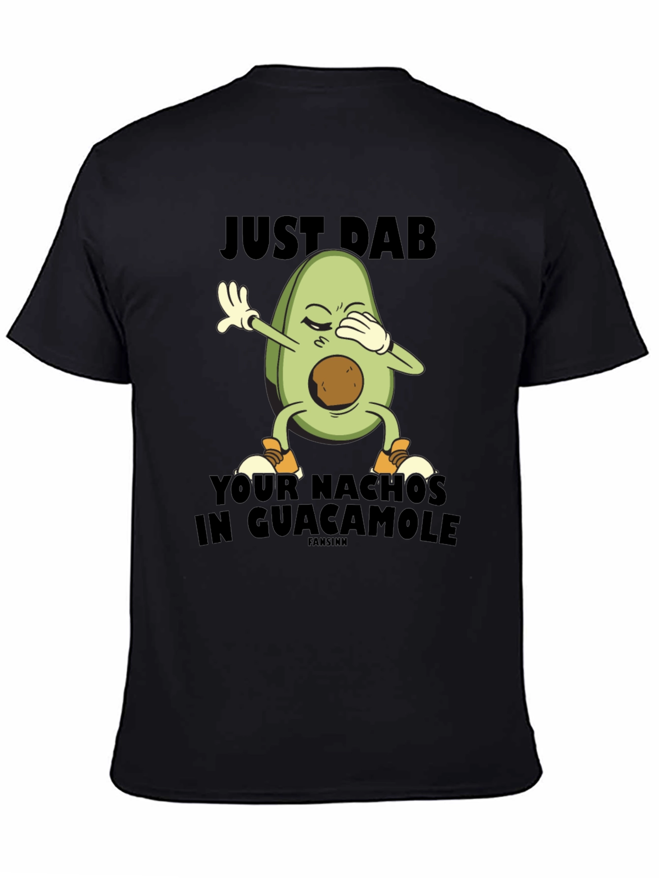 Just Dab Avocado Nachos Guacamole T-Shirt