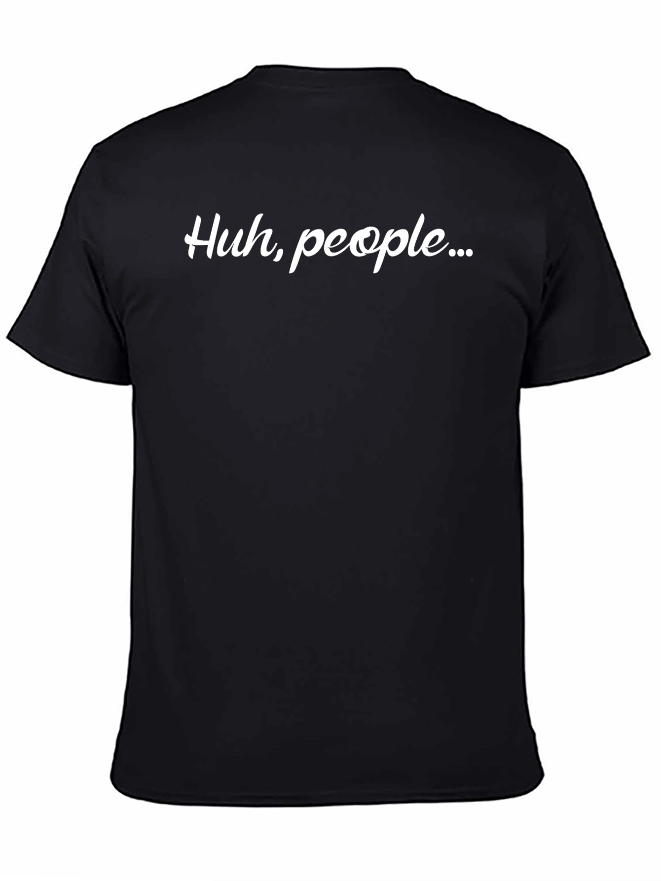 Huh People T-Shirt
