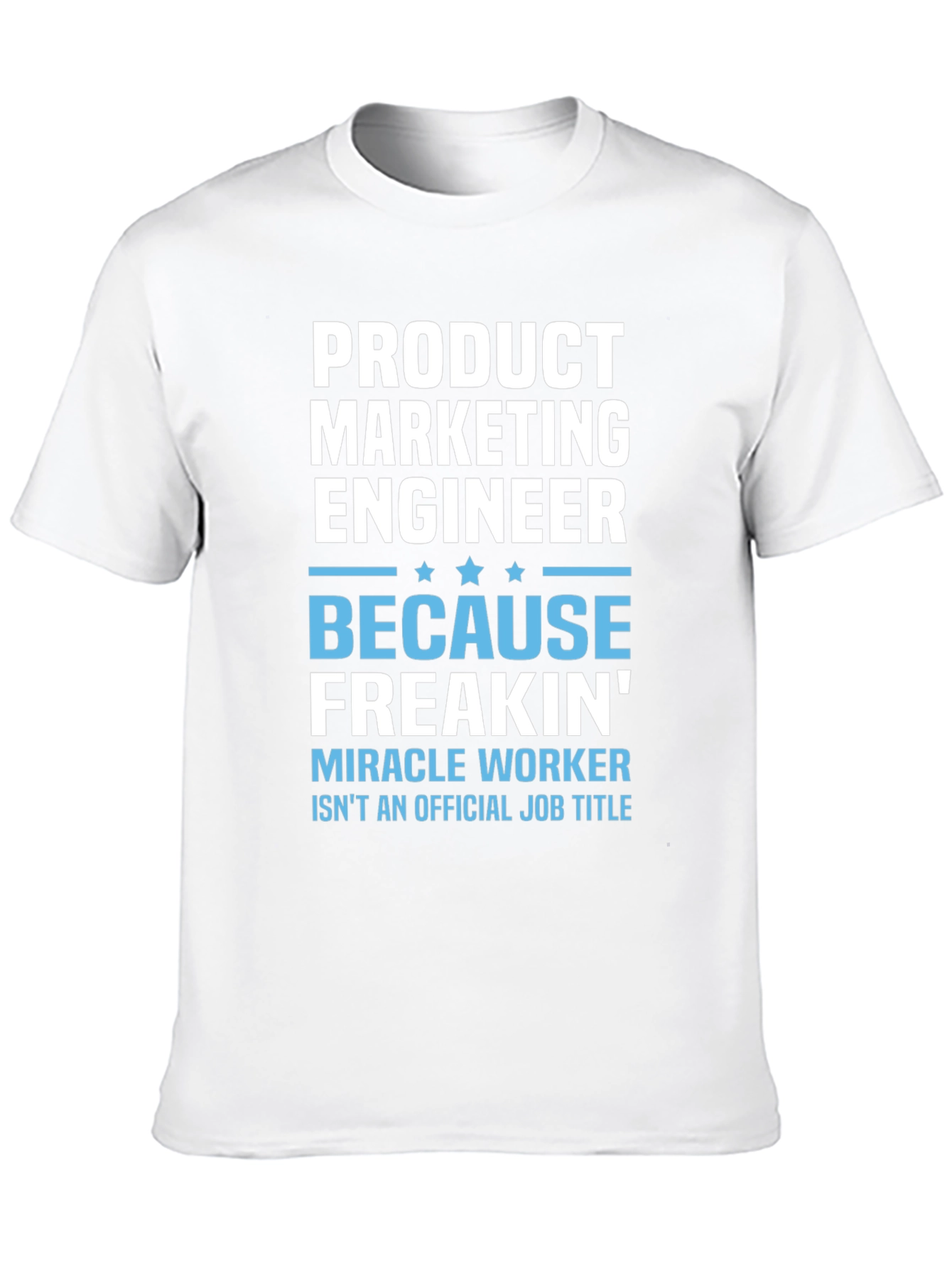 Product Marketing Engineer Funny Job Title T-Shirt