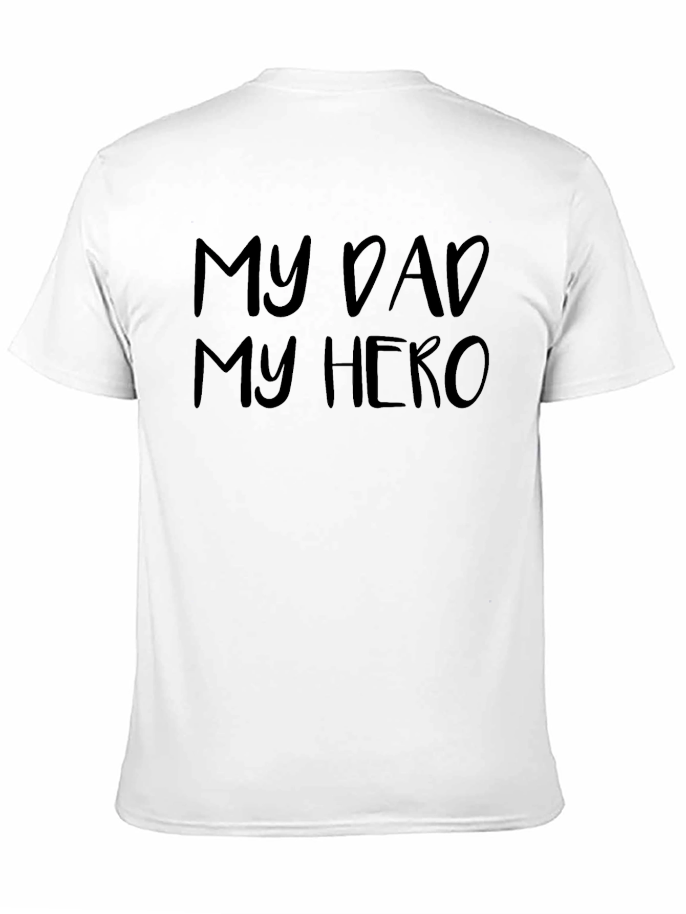 My Dad My Hero Black T-Shirt