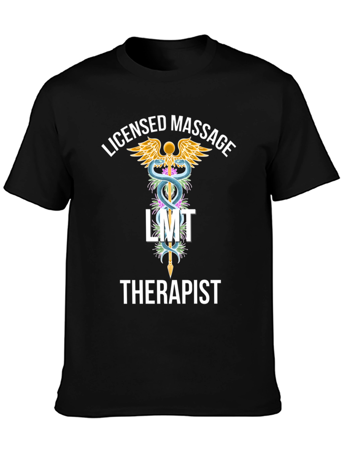Licensed Massage Therapist T-Shirt - LMT Gift