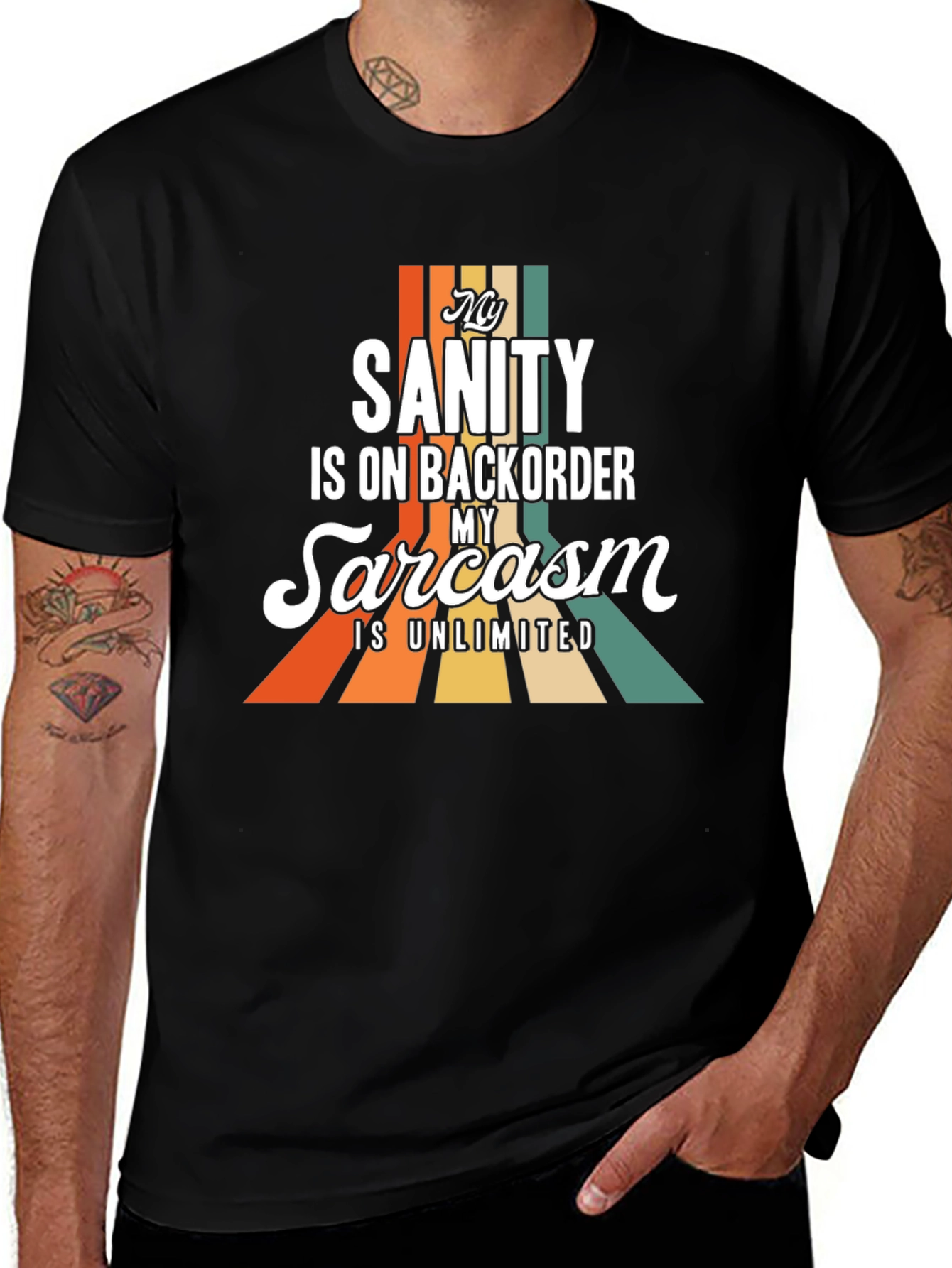 My Sanity is on Backorder Sarcasm T-Shirt