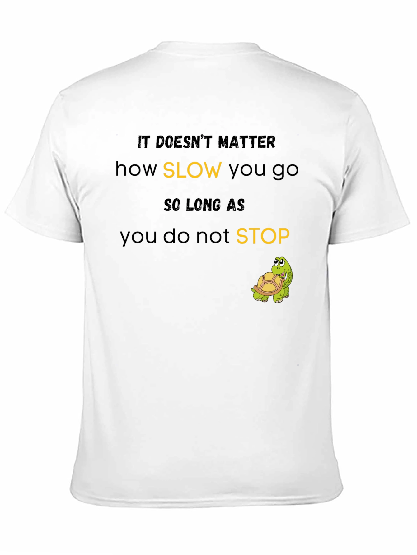 Inspirational Turtle Tee: Slow & Steady Wins