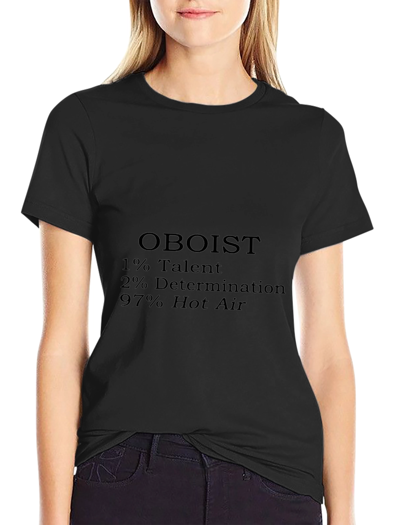 Oboist Humor T-Shirt - Talent Determination Hot Air