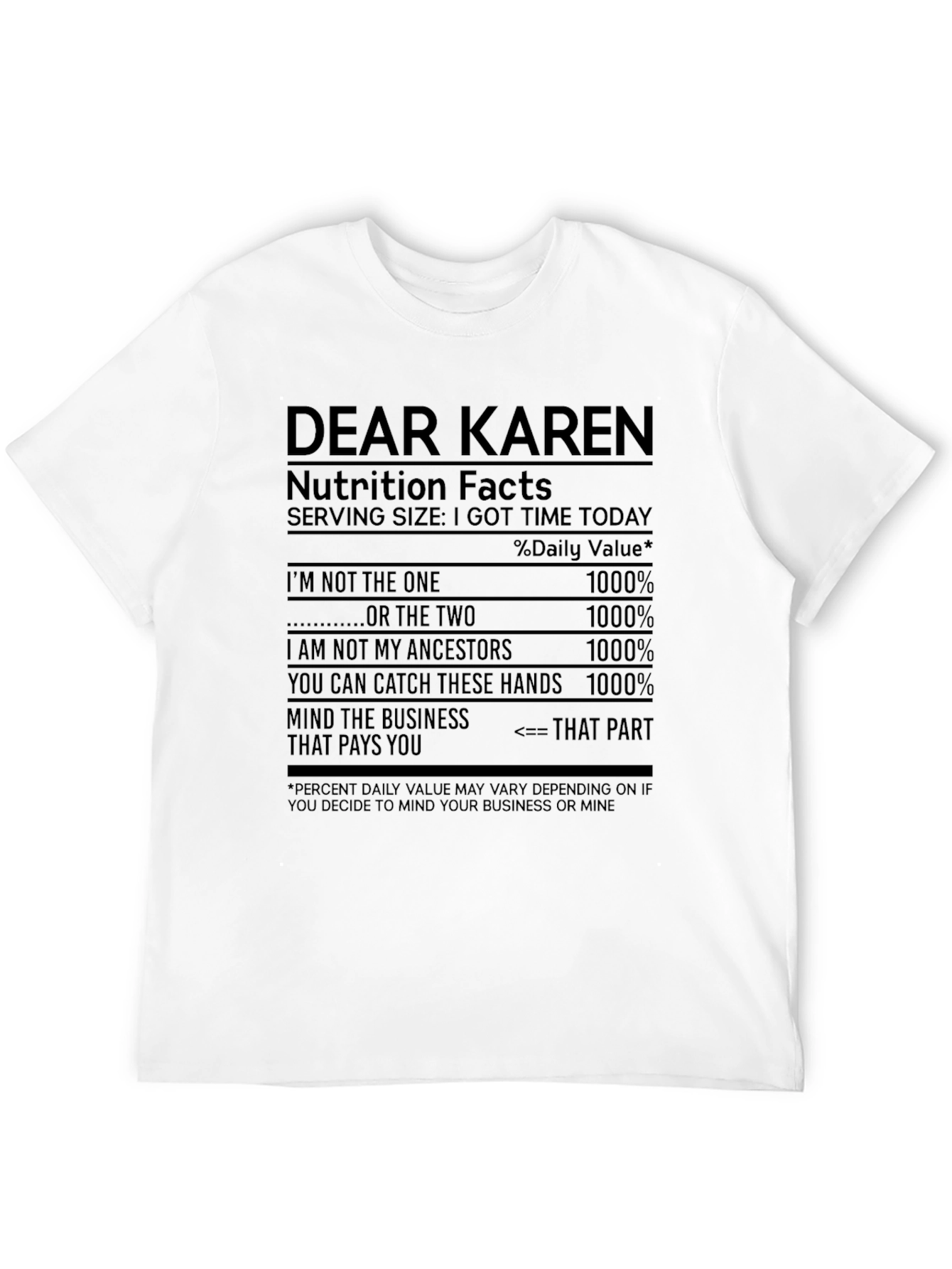 Dear Karen Funny T-Shirt