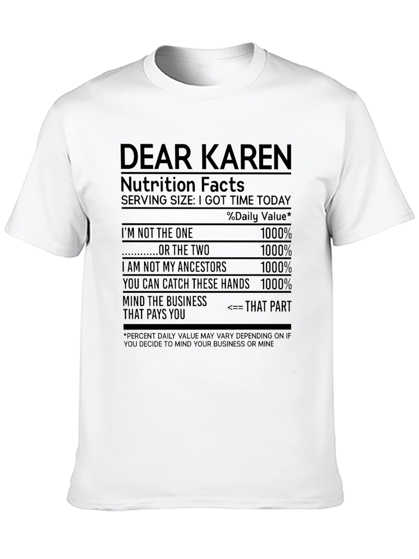 Dear Karen Funny T-Shirt