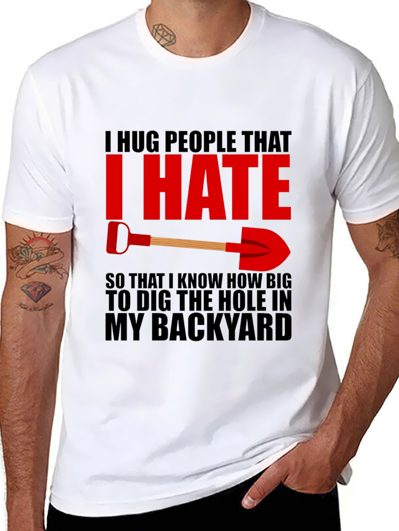 I Hug People I Hate Back Yard T-Shirt