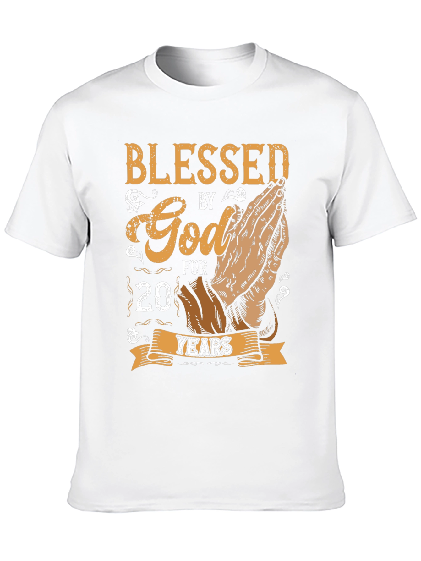 Blessed by God 20 Years T-Shirt