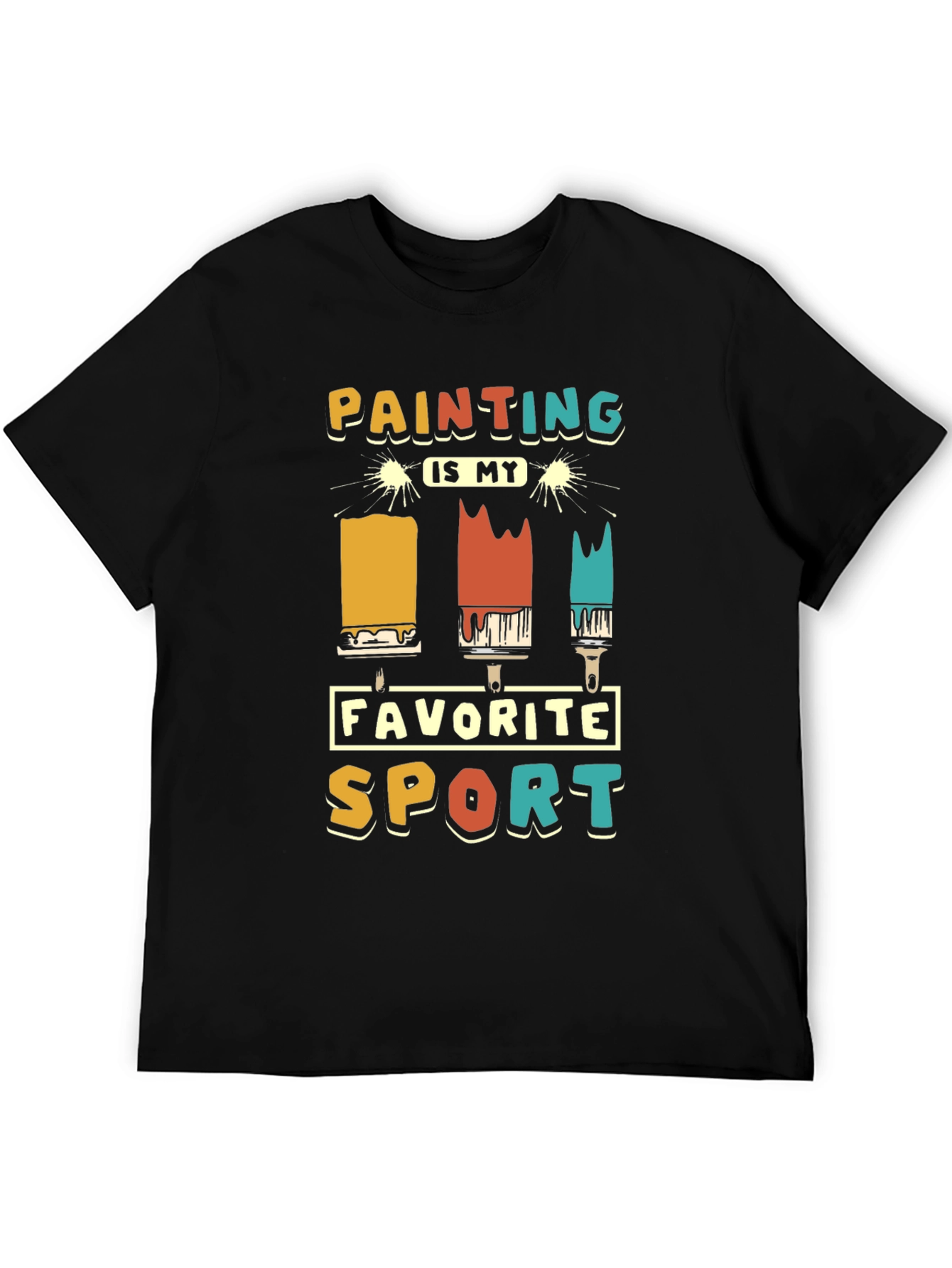 Painting is My Favorite Sport Graphic T-Shirt