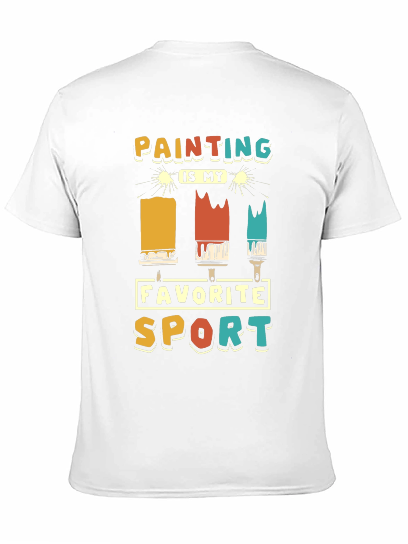Painting is My Favorite Sport Graphic T-Shirt