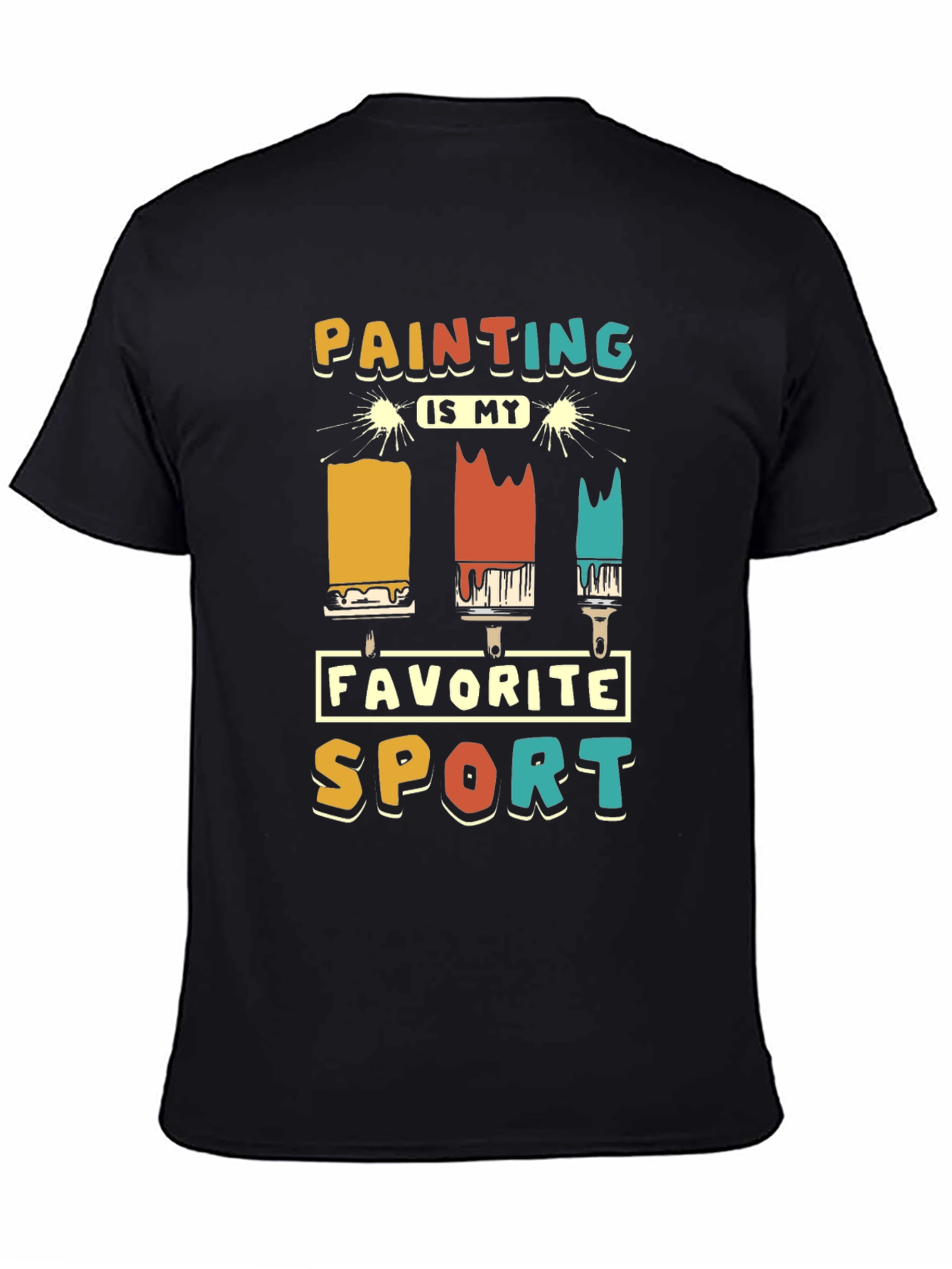 Painting is My Favorite Sport Graphic T-Shirt