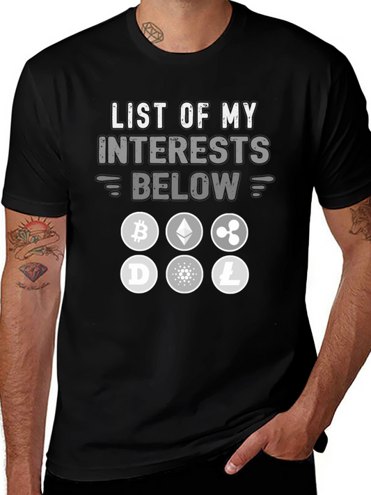 Crypto Interest T-Shirt - Bitcoin Ethereum and More!